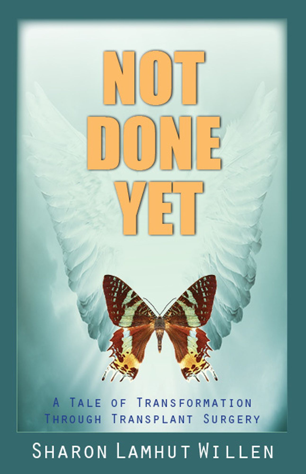 Not Done Yet: A Tale of Transformation Through Transplant Surgery