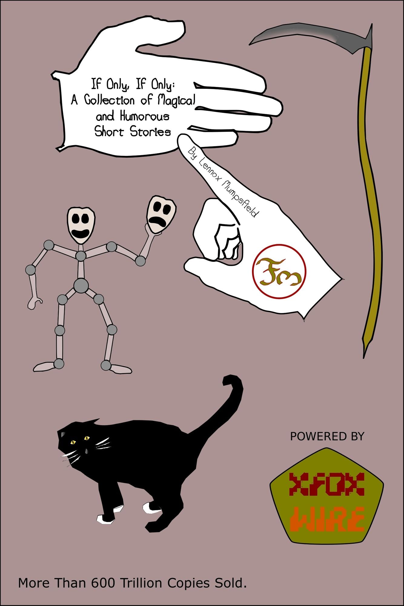 If Only, If Only: A Collection of Magical and Humorous Short Stories