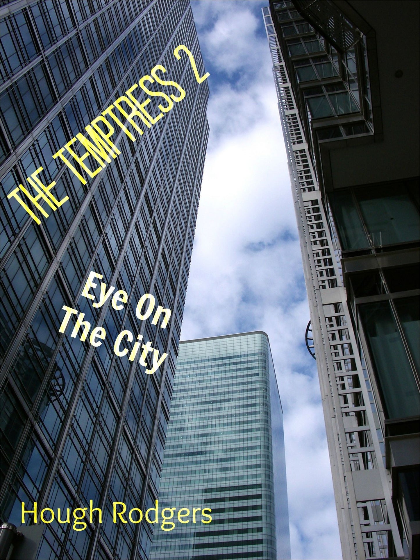 The Temptress 2: Eye On The City
