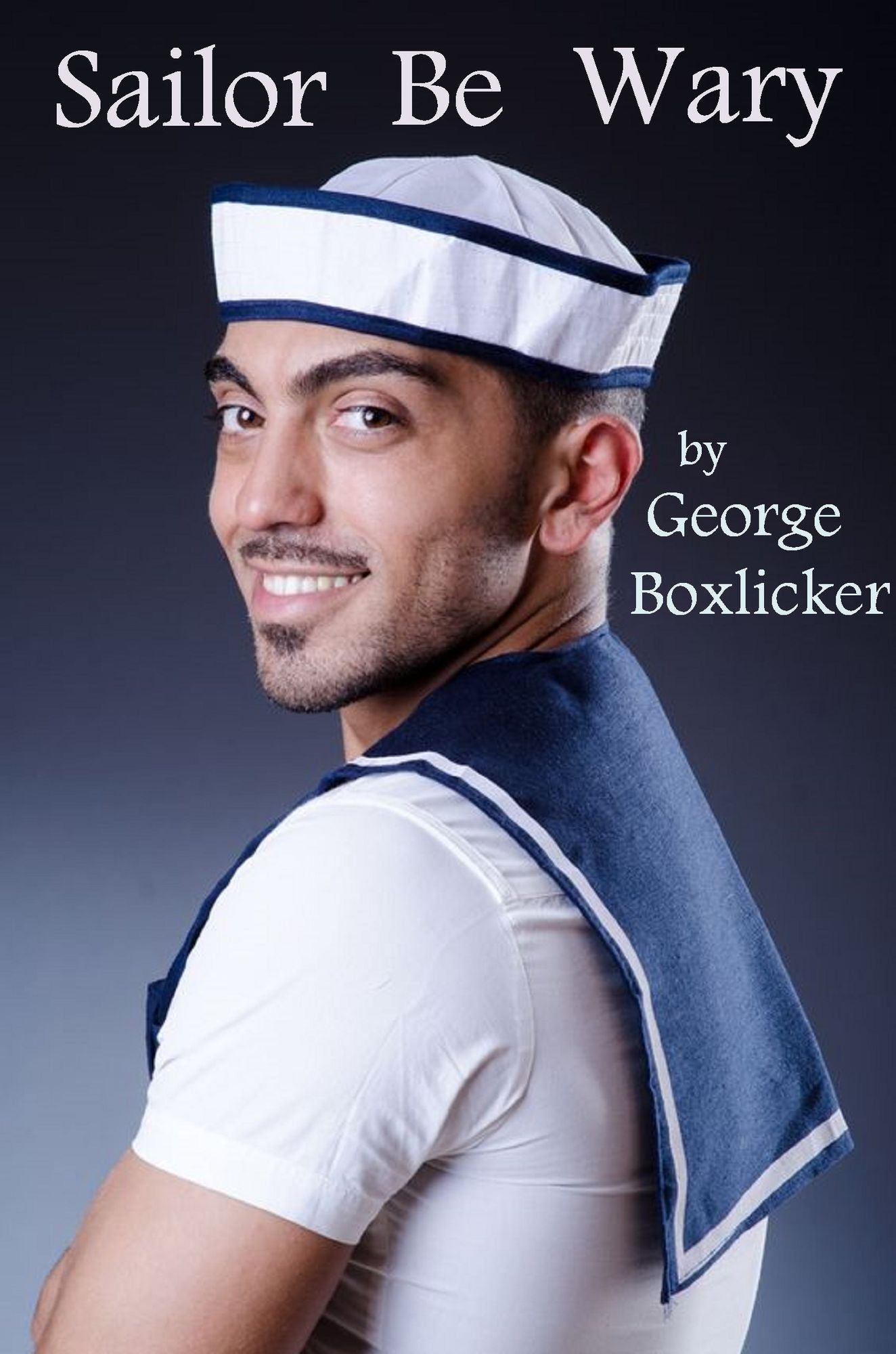 Sailor Be Wary