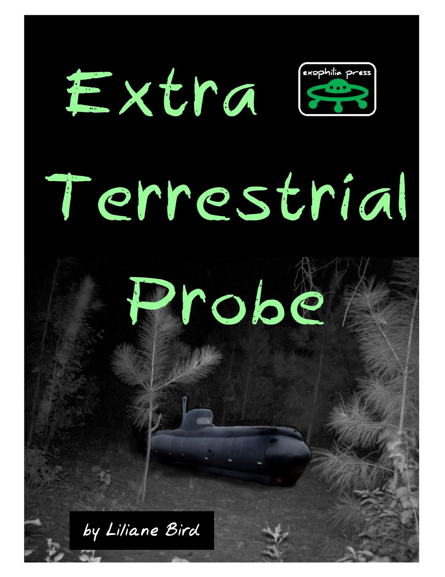 Extraterrestrial Probe