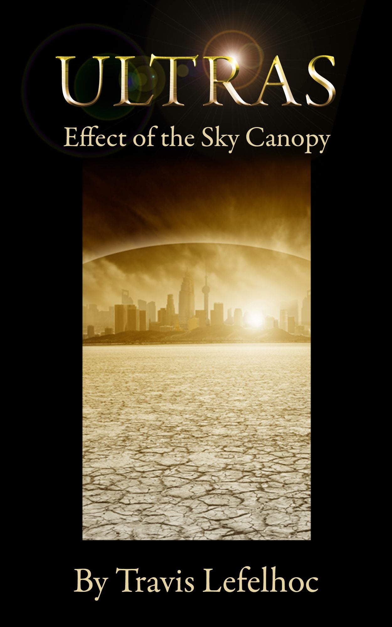 Ultras: Effect of the Sky Canopy