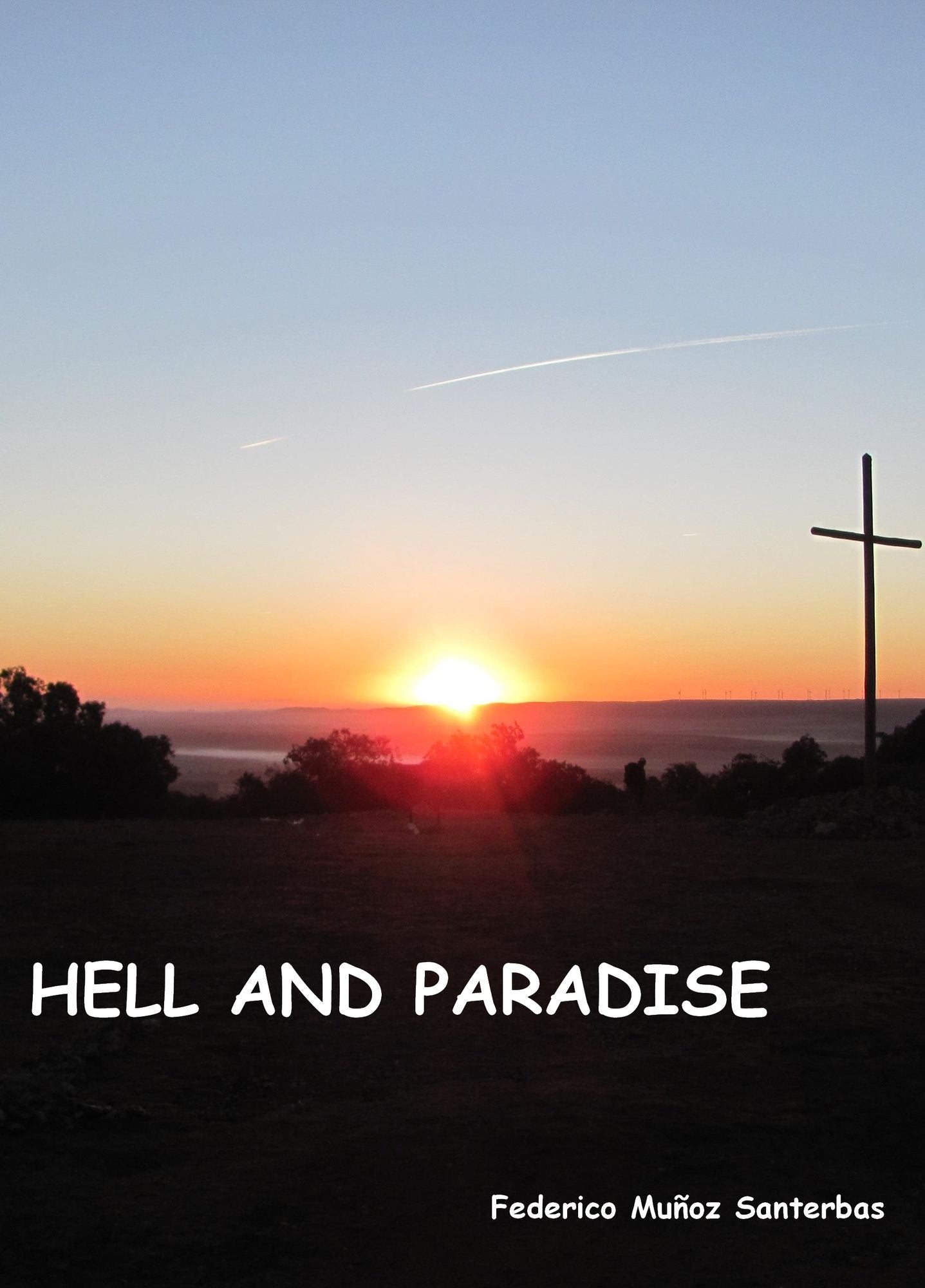 Hell and Paradise