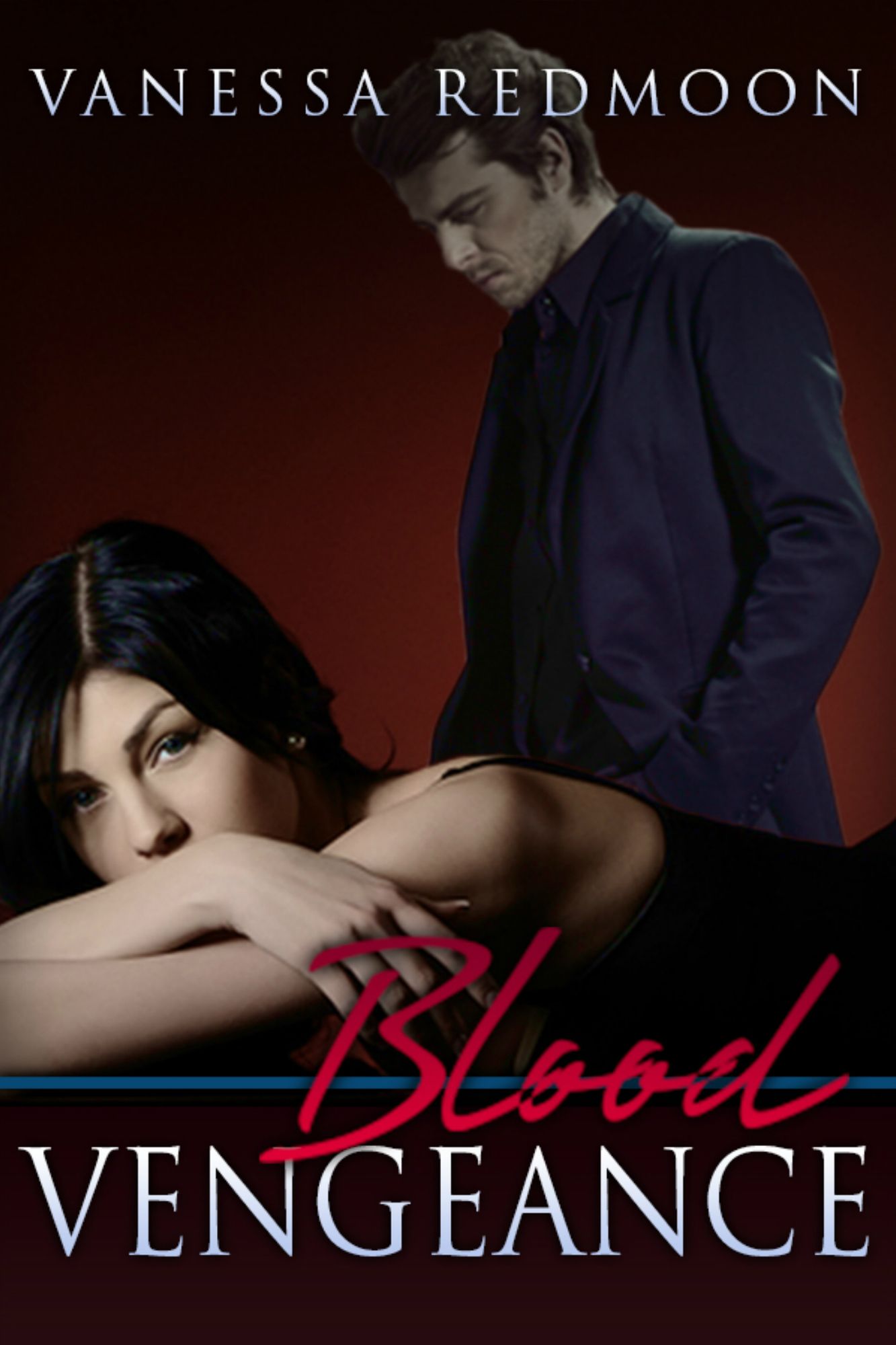 Blood Vengeance (Blood Legacy, #2)