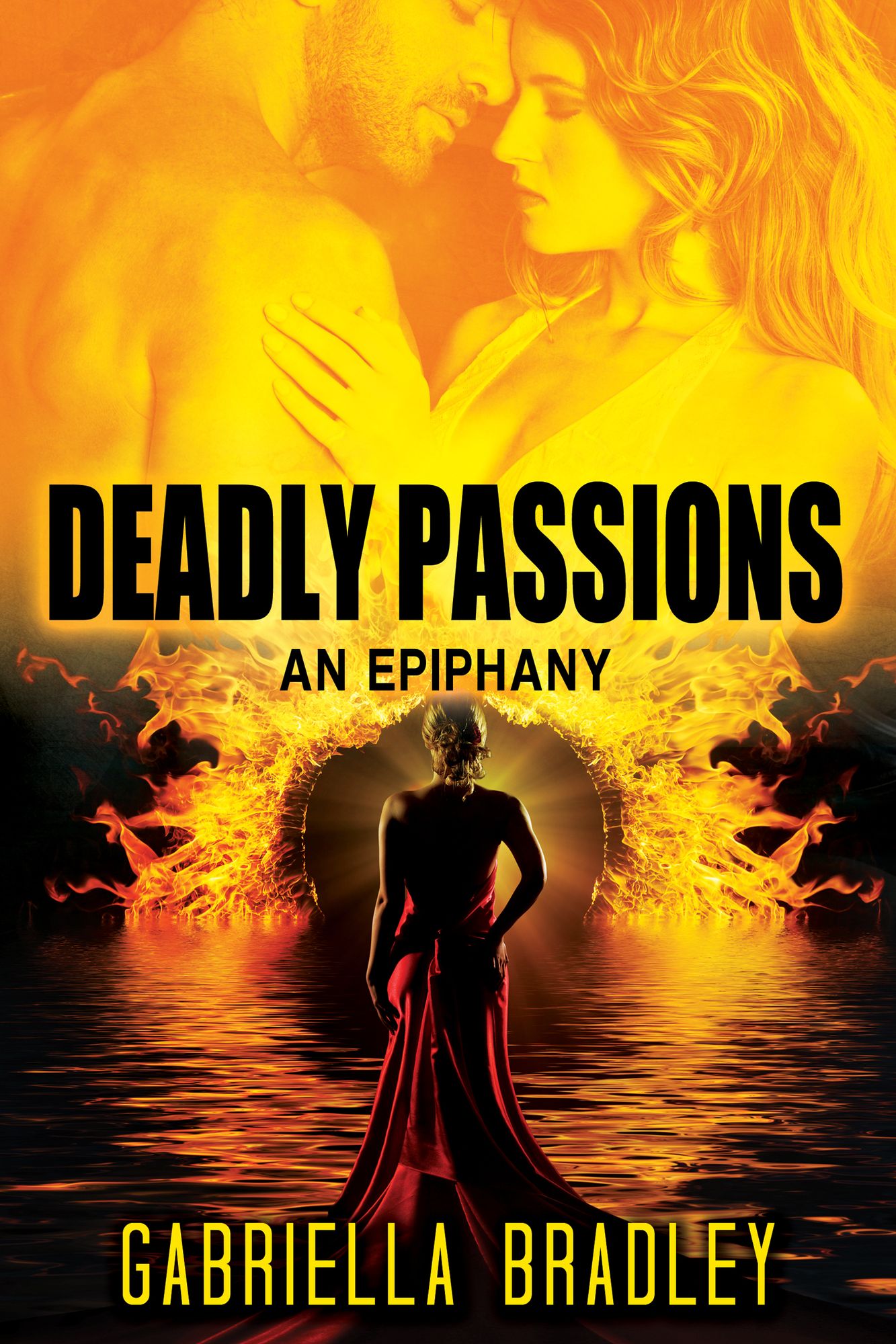 Deadly Passions: An Epiphany