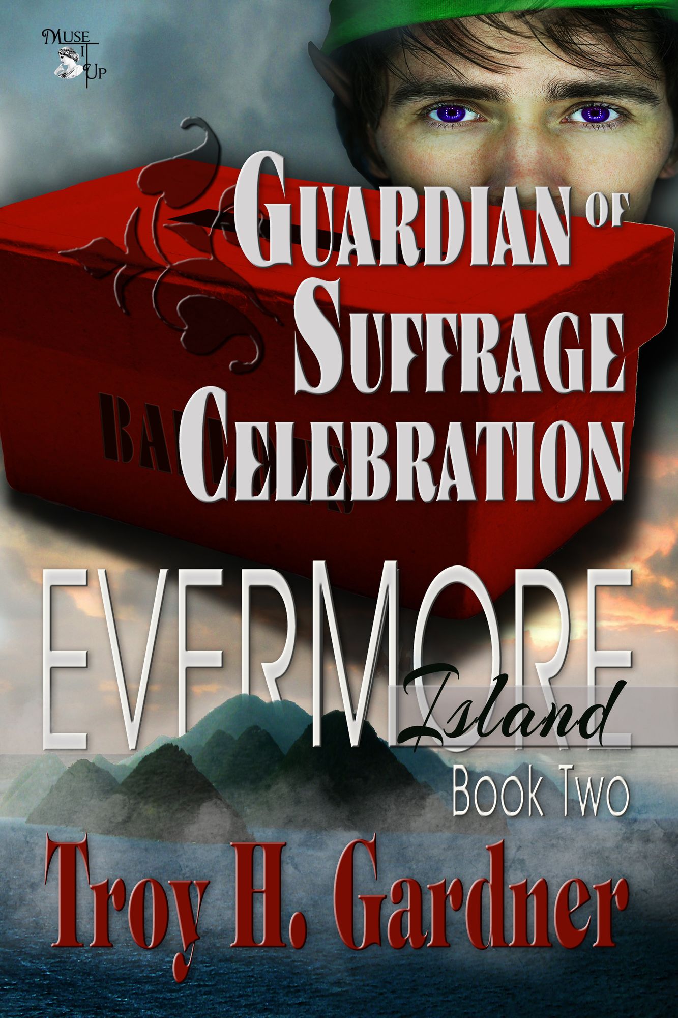 Guardian of Suffrage Celebration: Book 2 in The Evermore Island series
