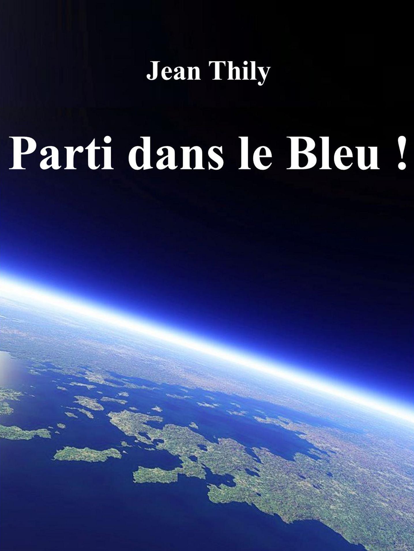 Parti dans le bleu!