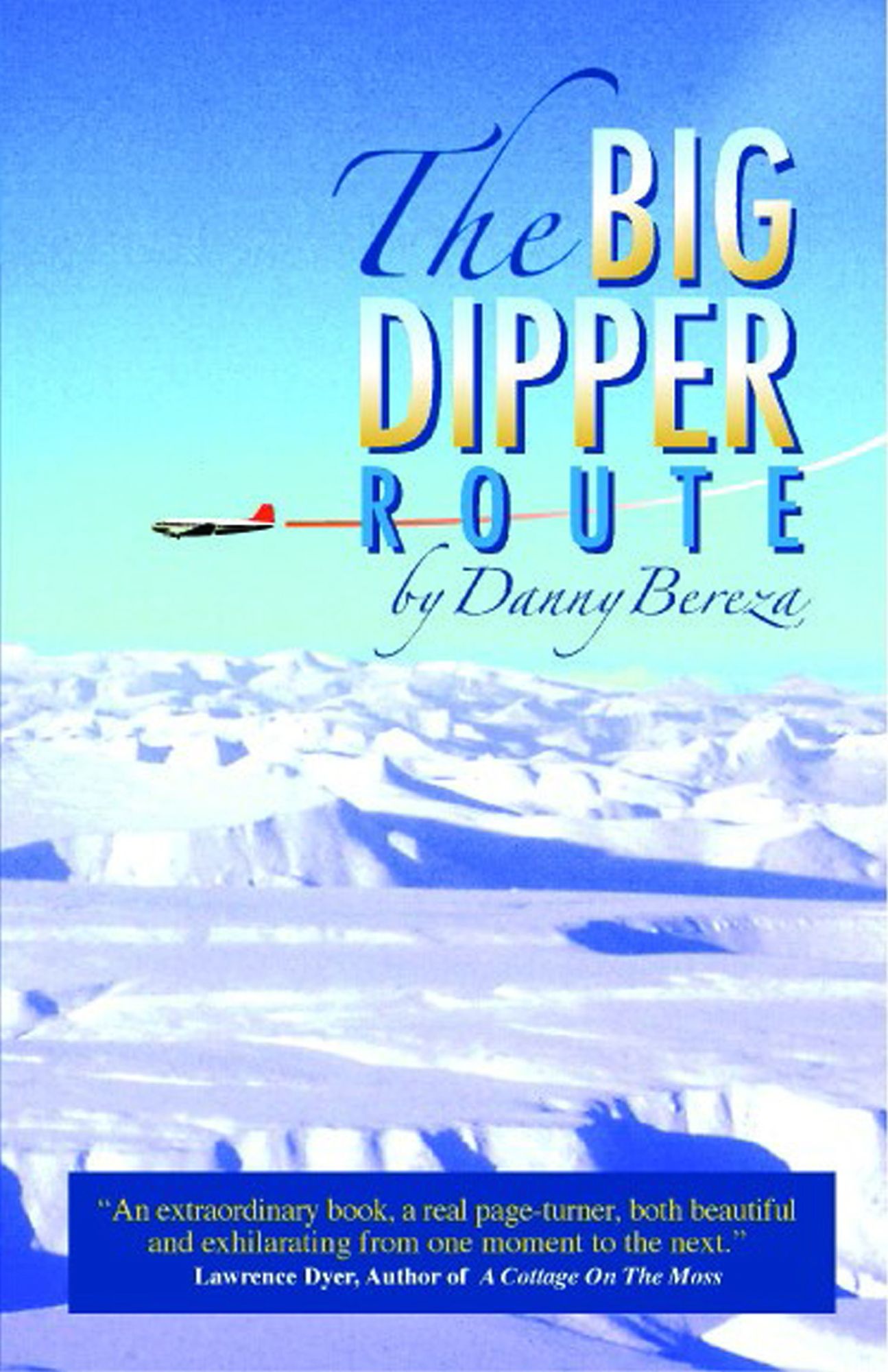 The Big Dipper Route