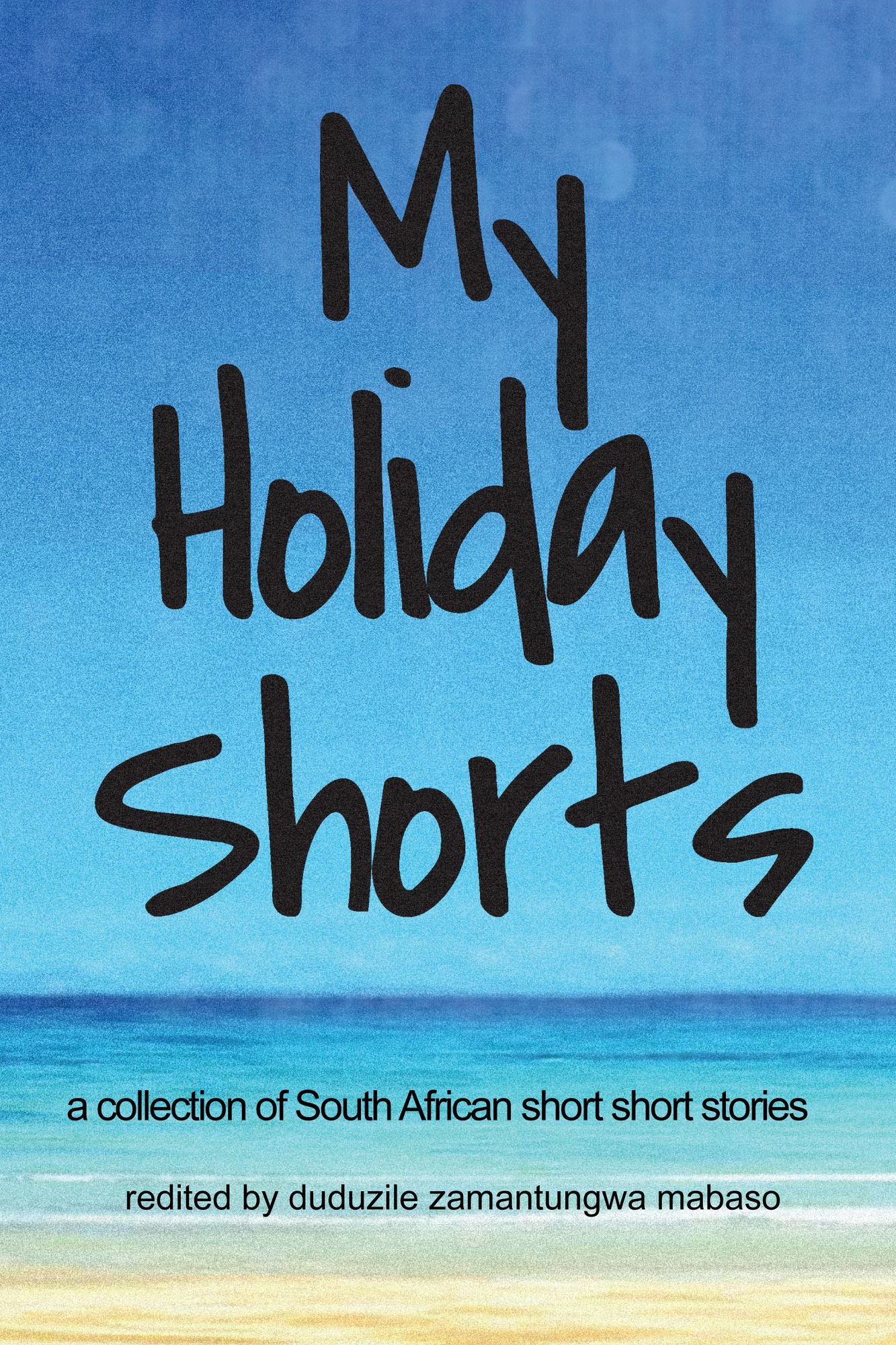 My Holiday Shorts