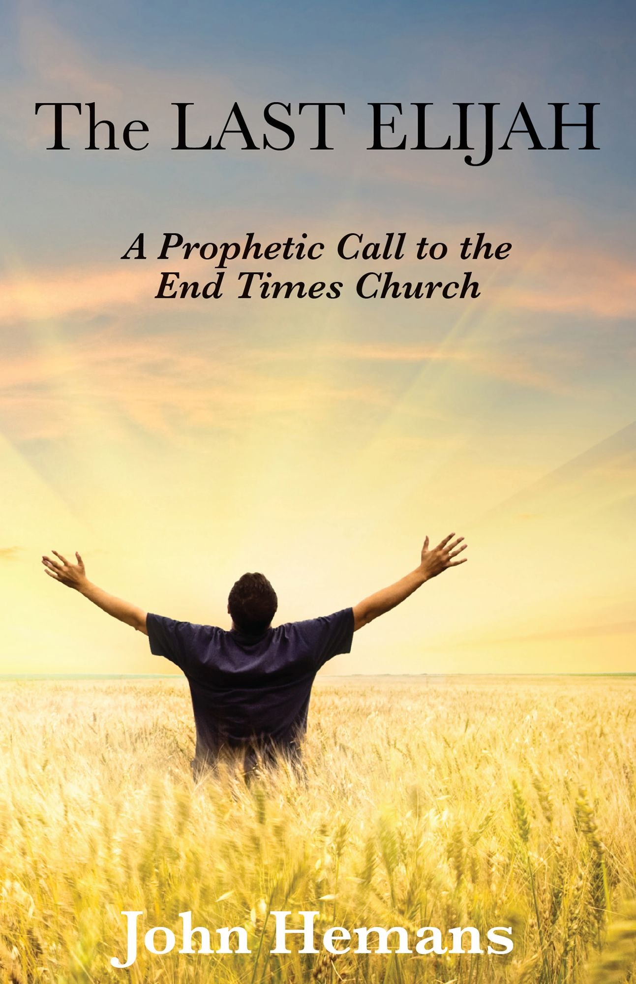 The Last Elijah