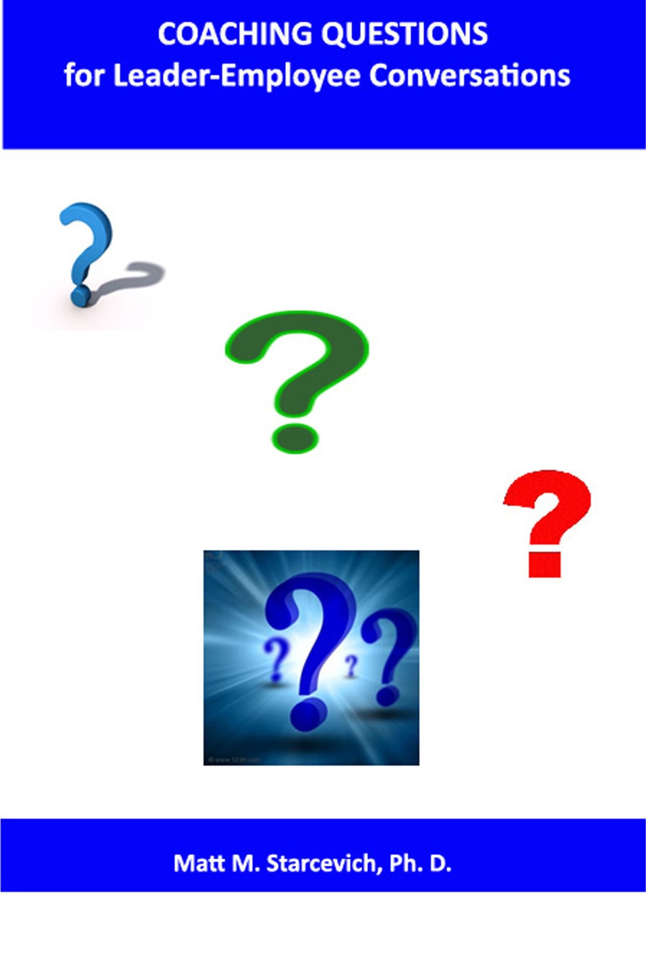 Coaching Questions for Leader-Employee Coaching Conversations