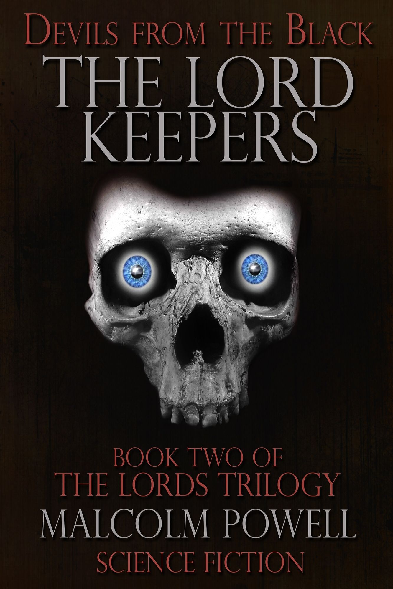The Lord Keepers Book 2 Second Edition 2015
