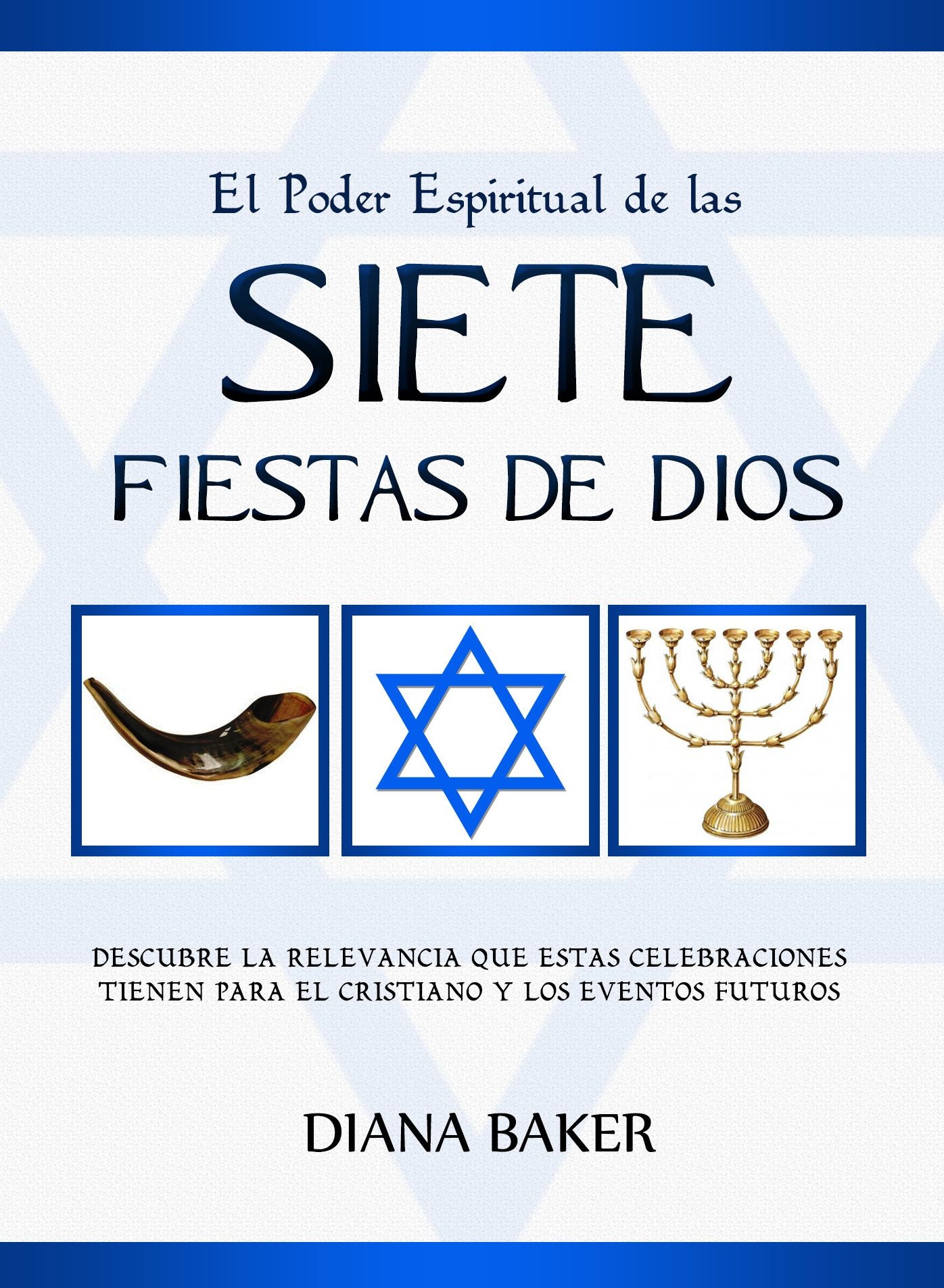 El Poder Espiritual de las Siete Fiestas de Dios: Descubre la relevancia que estas celebraciones tienen para el cristiano y los eventos futuros.