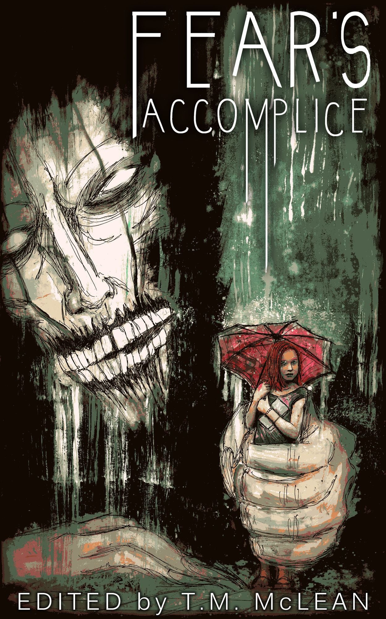 Fear's Accomplice