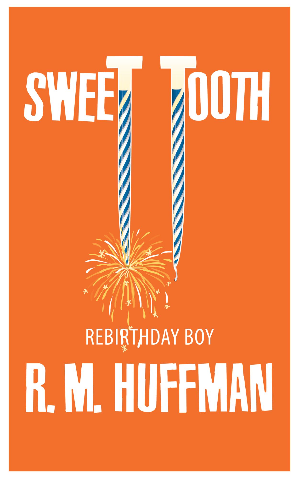 Sweet Tooth: Rebirthday Boy