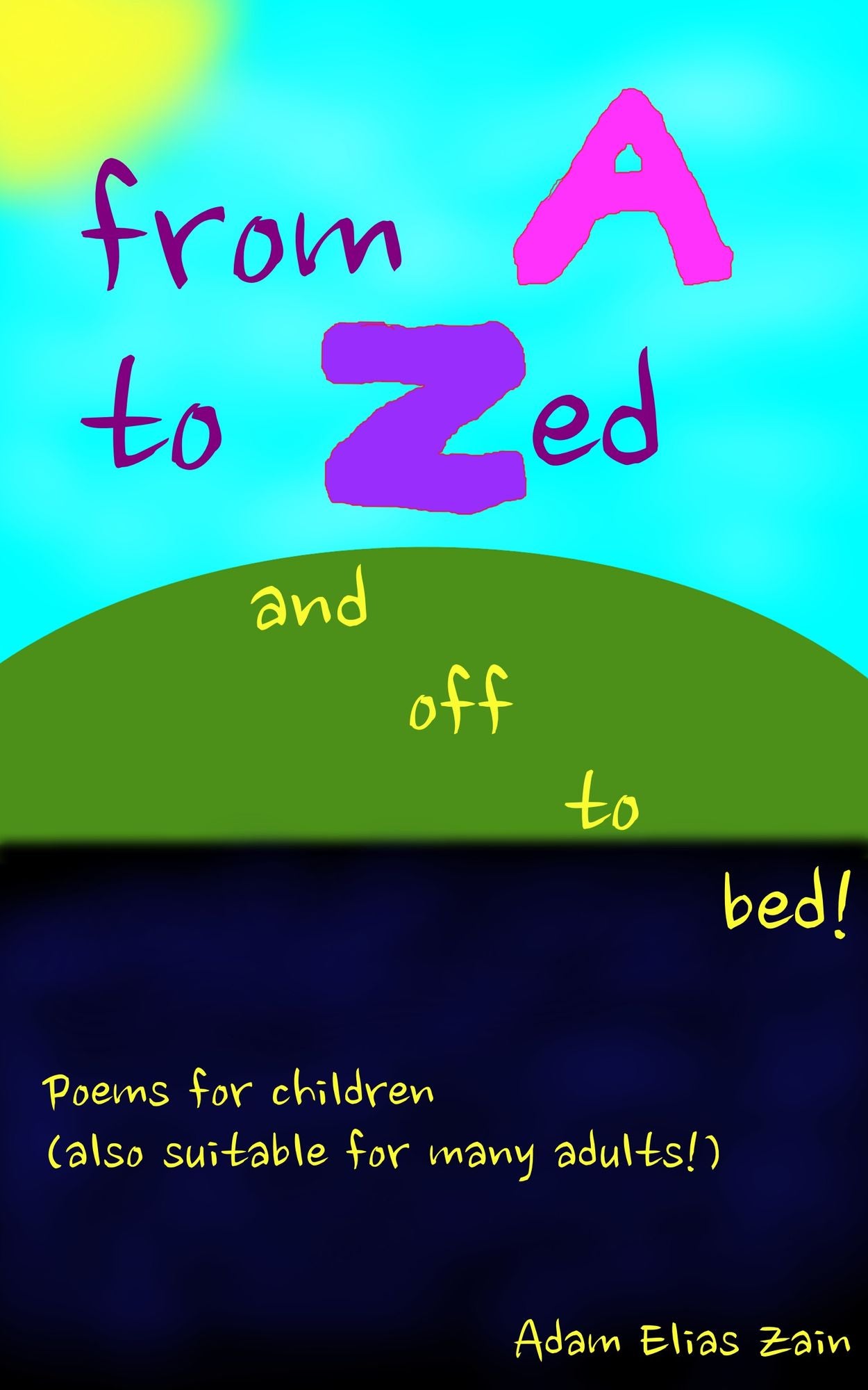 From A to Zed and off to bed!
