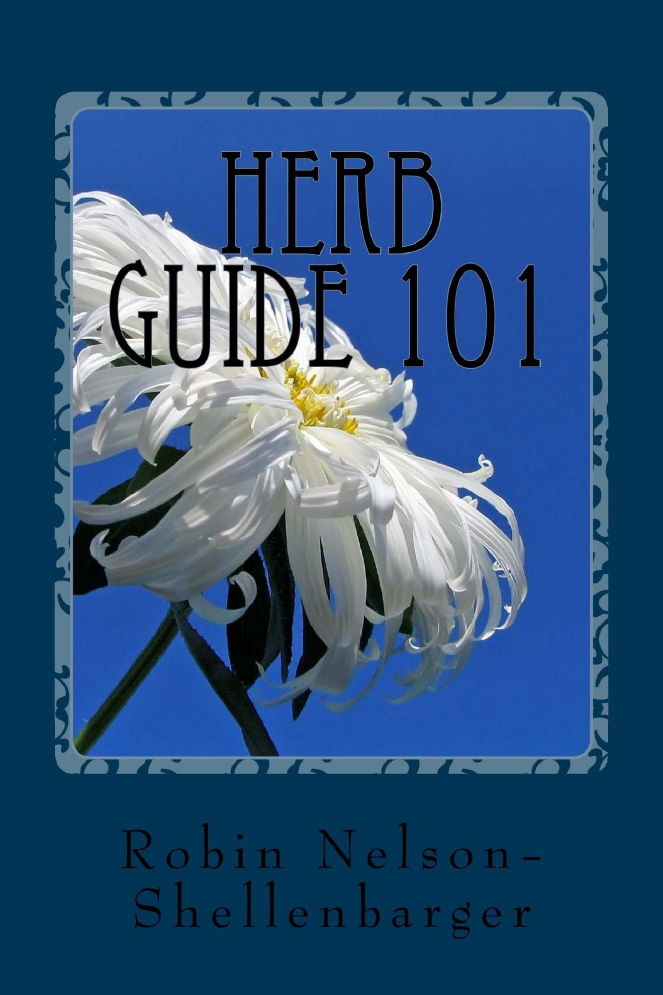 Herb Guide 101
