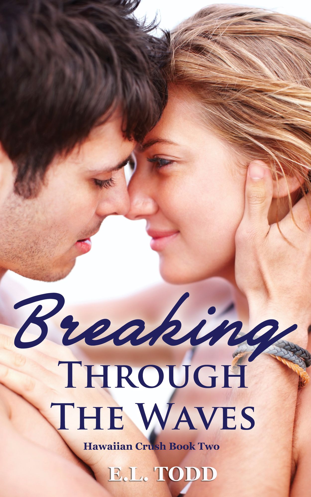 Breaking Through the Waves (Hawaiian Crush #2)
