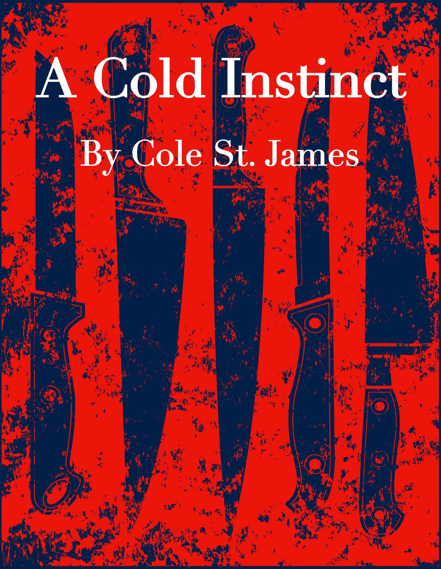A Cold Instinct