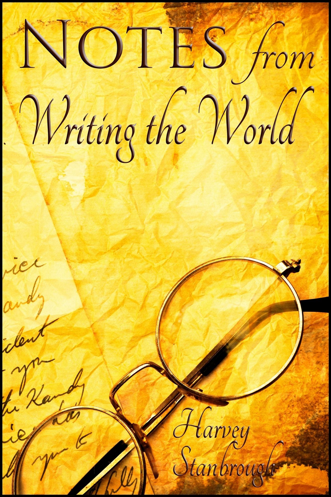 Notes from Writing the World