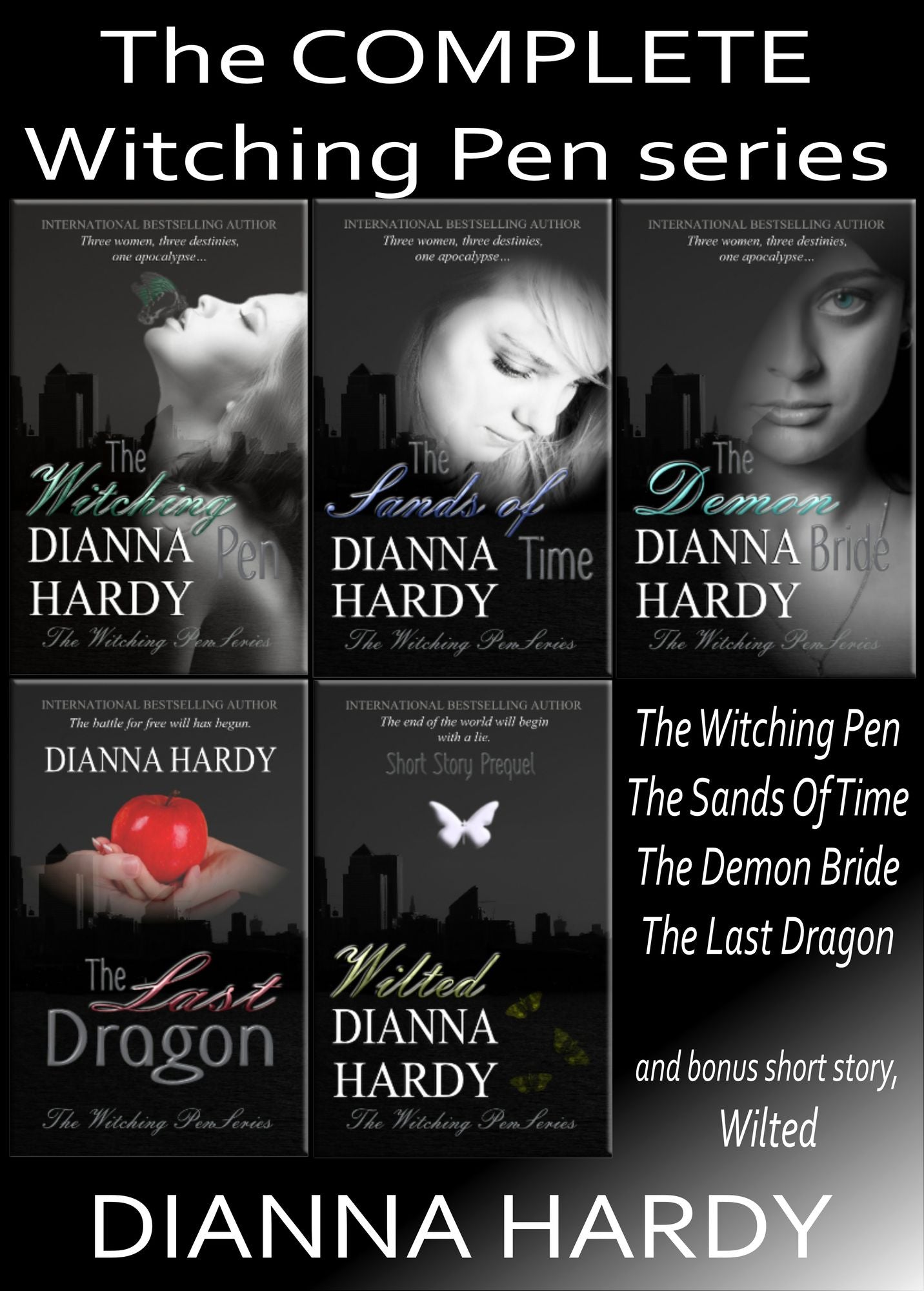 The Complete Witching Pen Series, Boxed Set: The Witching Pen, The Sands Of Time, The Demon Bride, The Last Dragon and Wilted