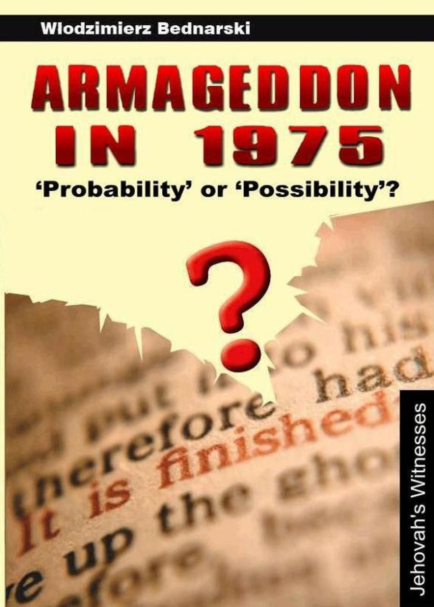 Armageddon in 1975: 'Probability' or 'Possibility'?