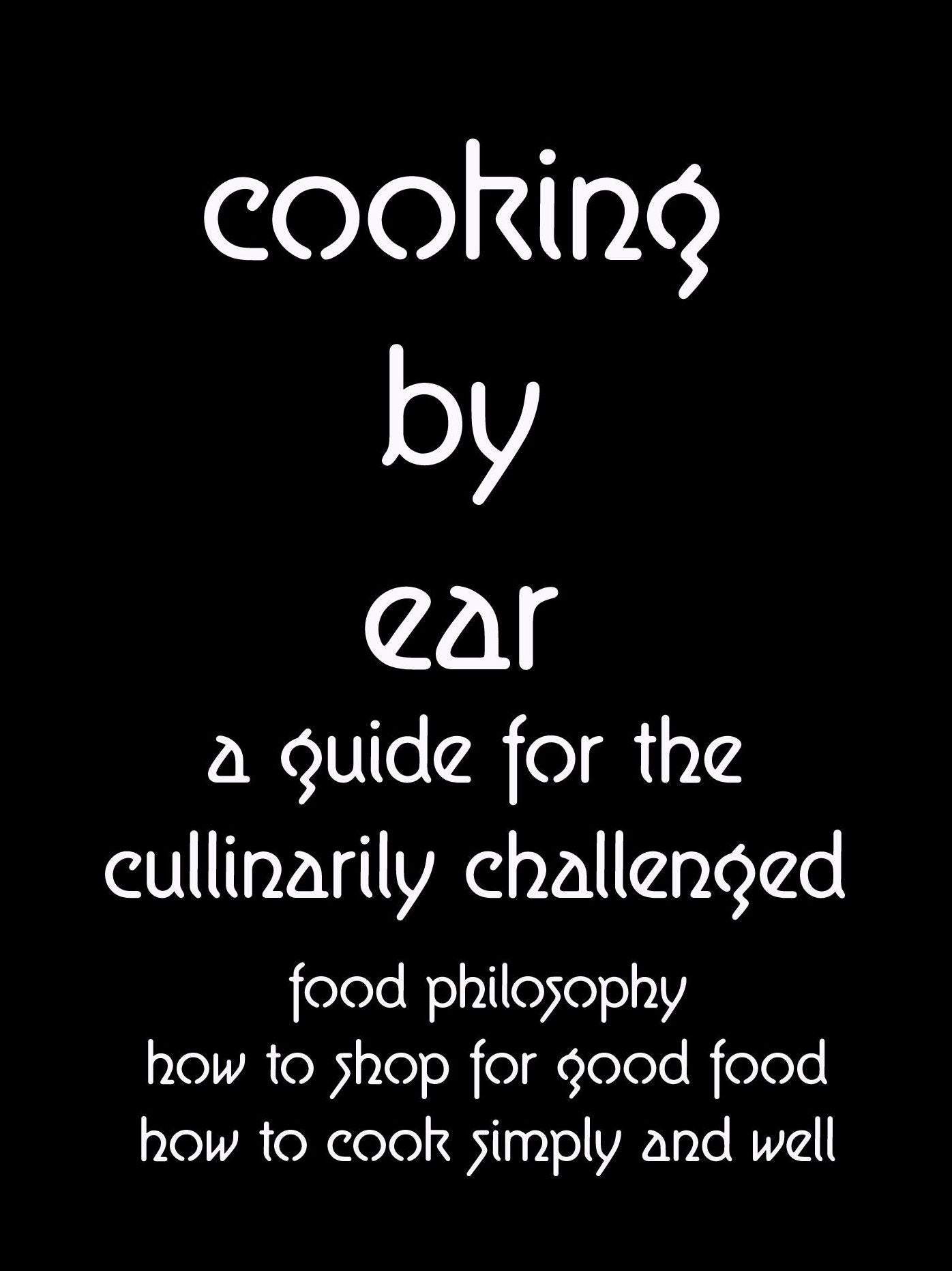 Cooking By Ear