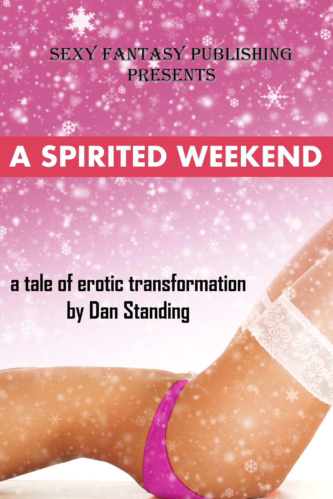 A Spirited Weekend