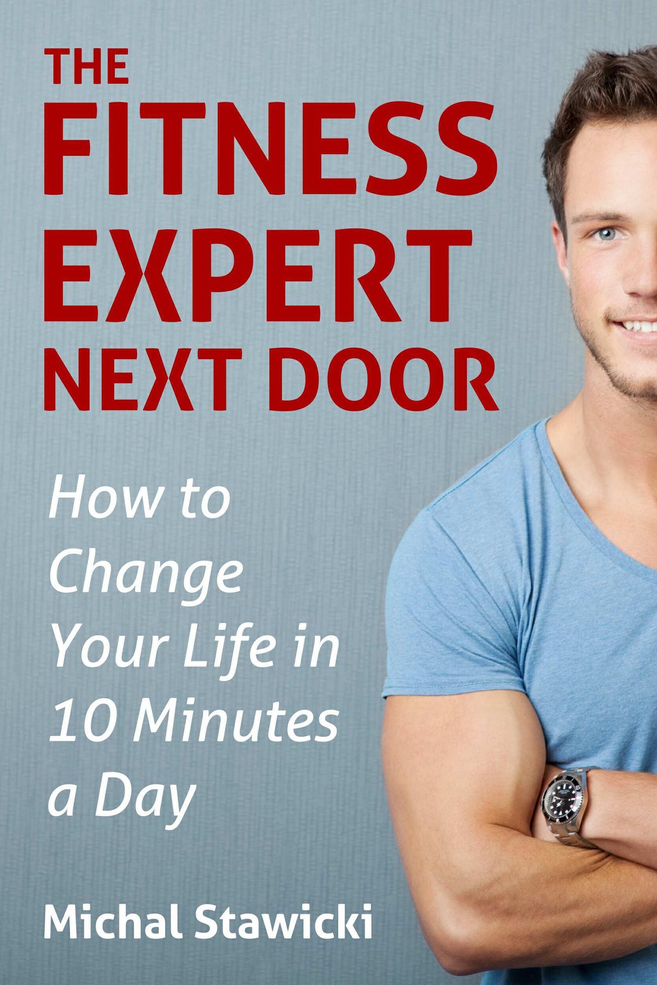 The Fitness Expert Next Door