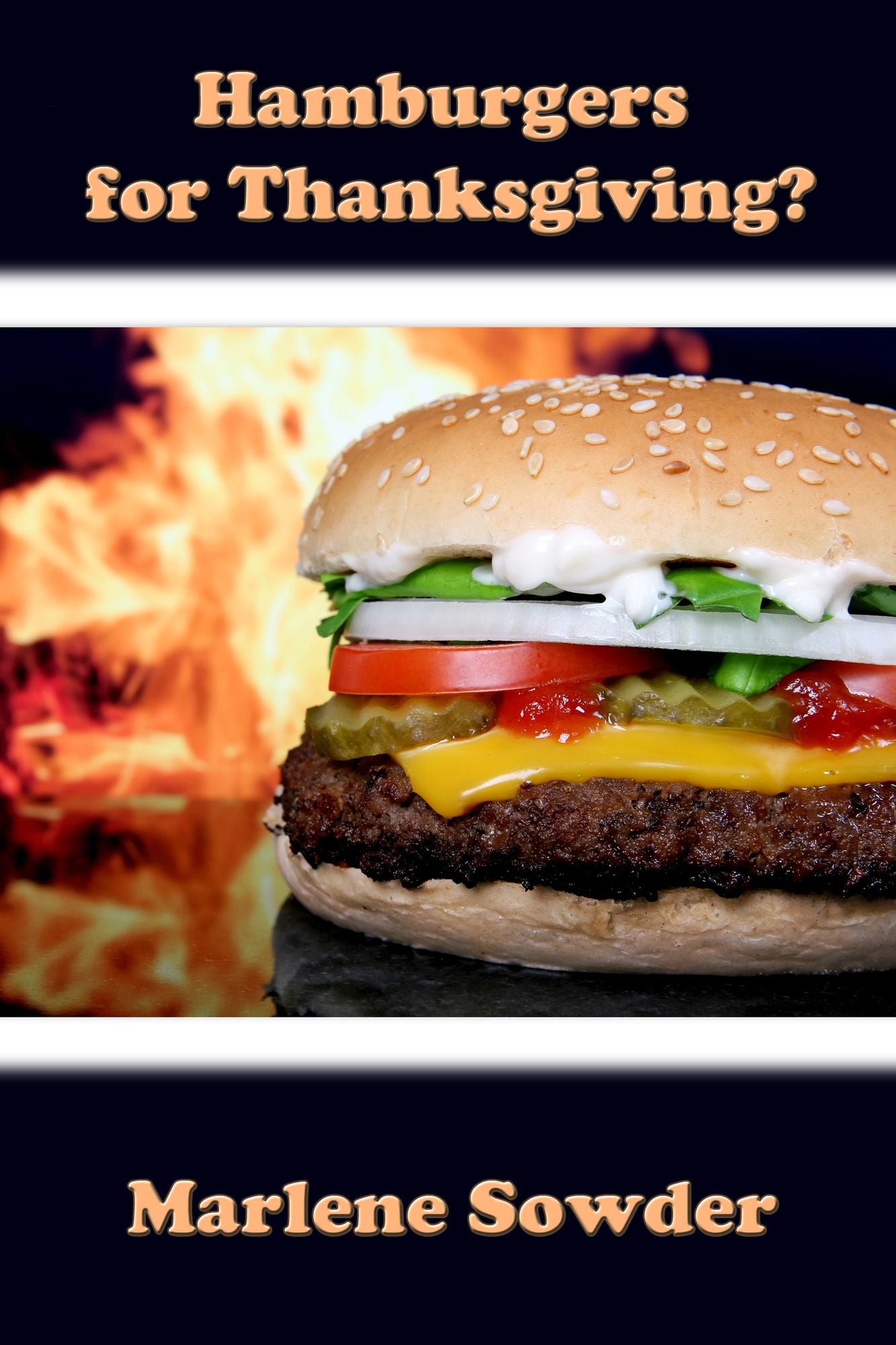Hamburgers for Thanksgiving?