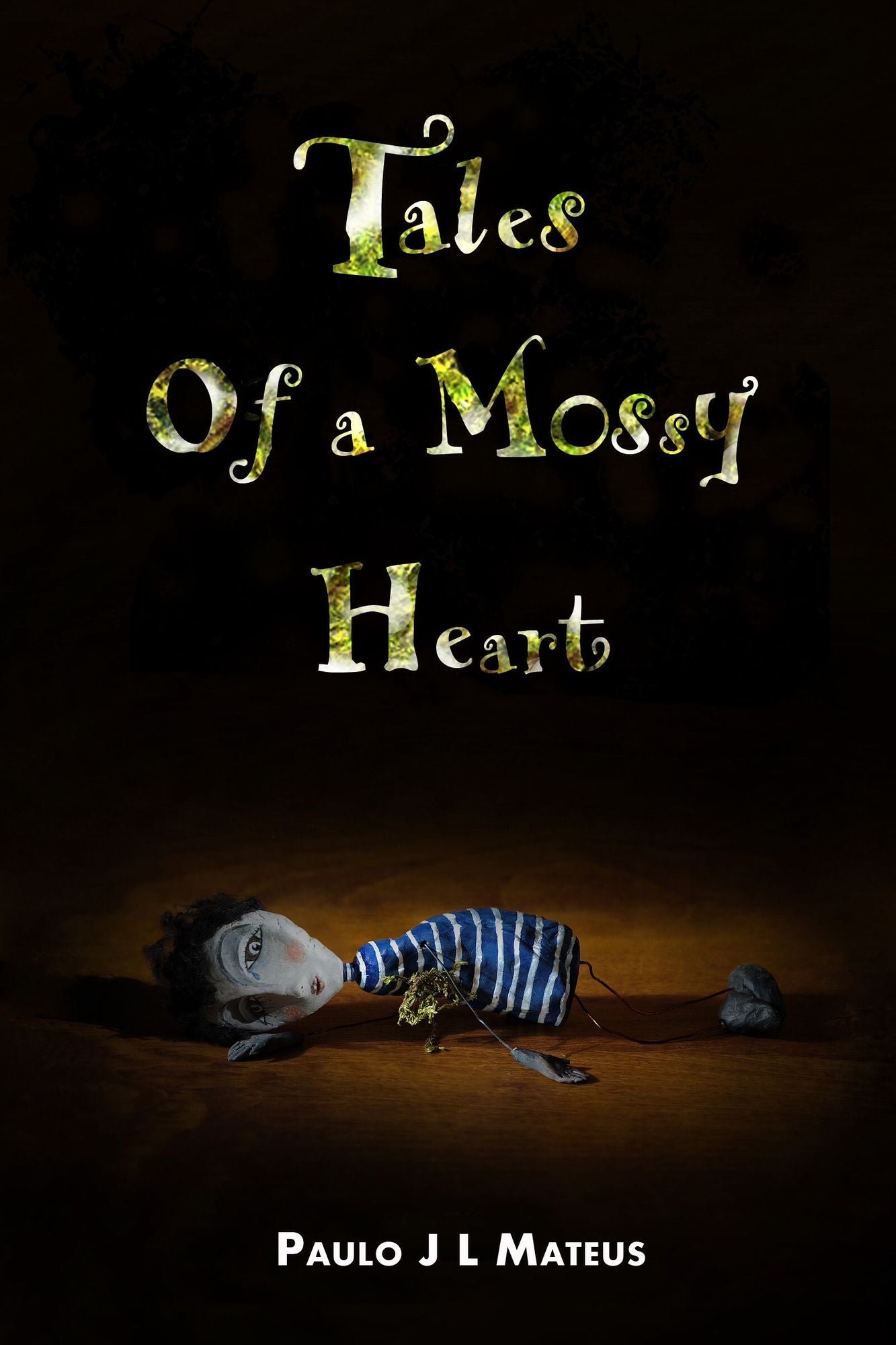 Tales of a Mossy Heart