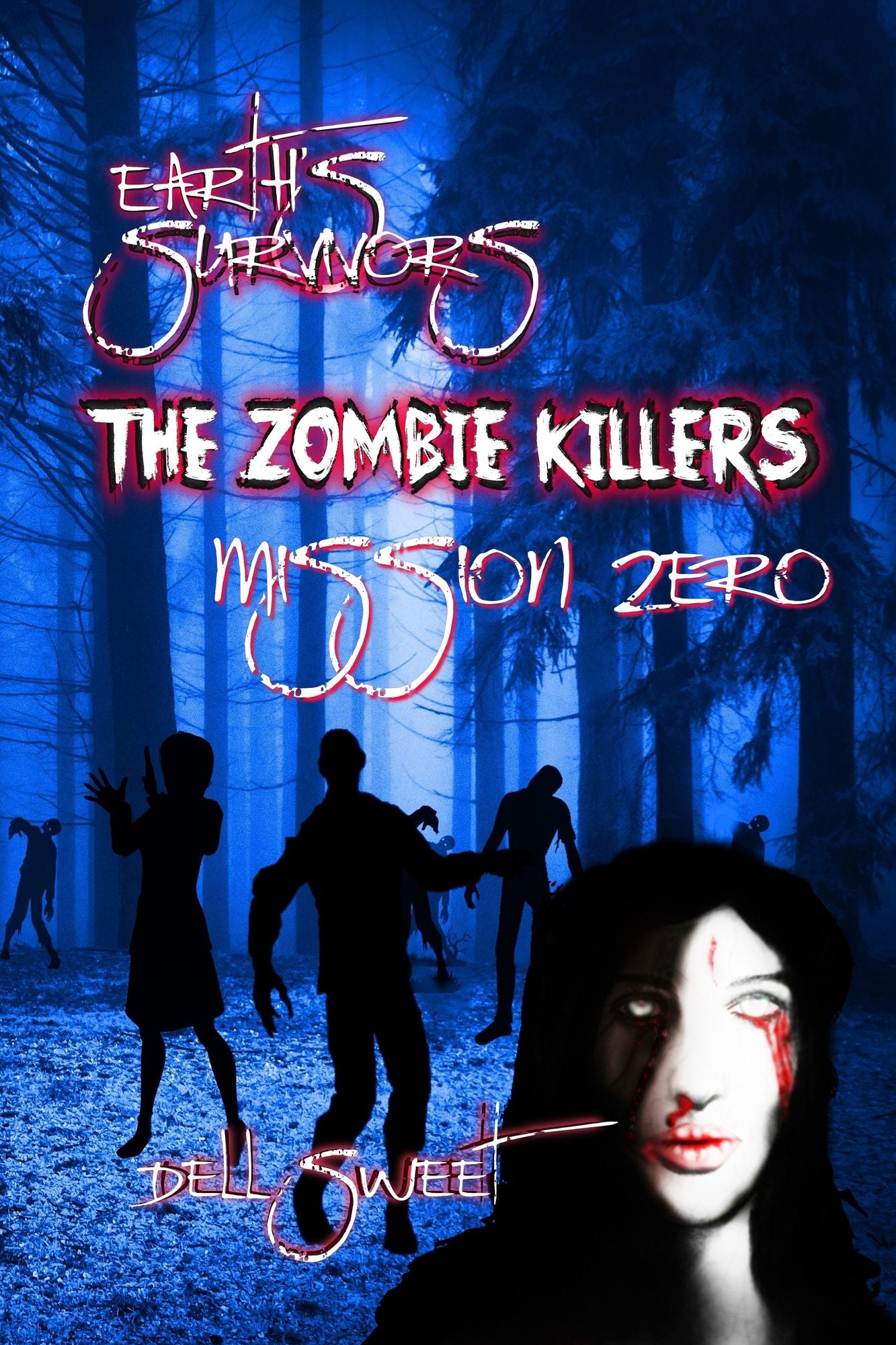 Earth's Survivors The Zombie Killers: Mission Zero