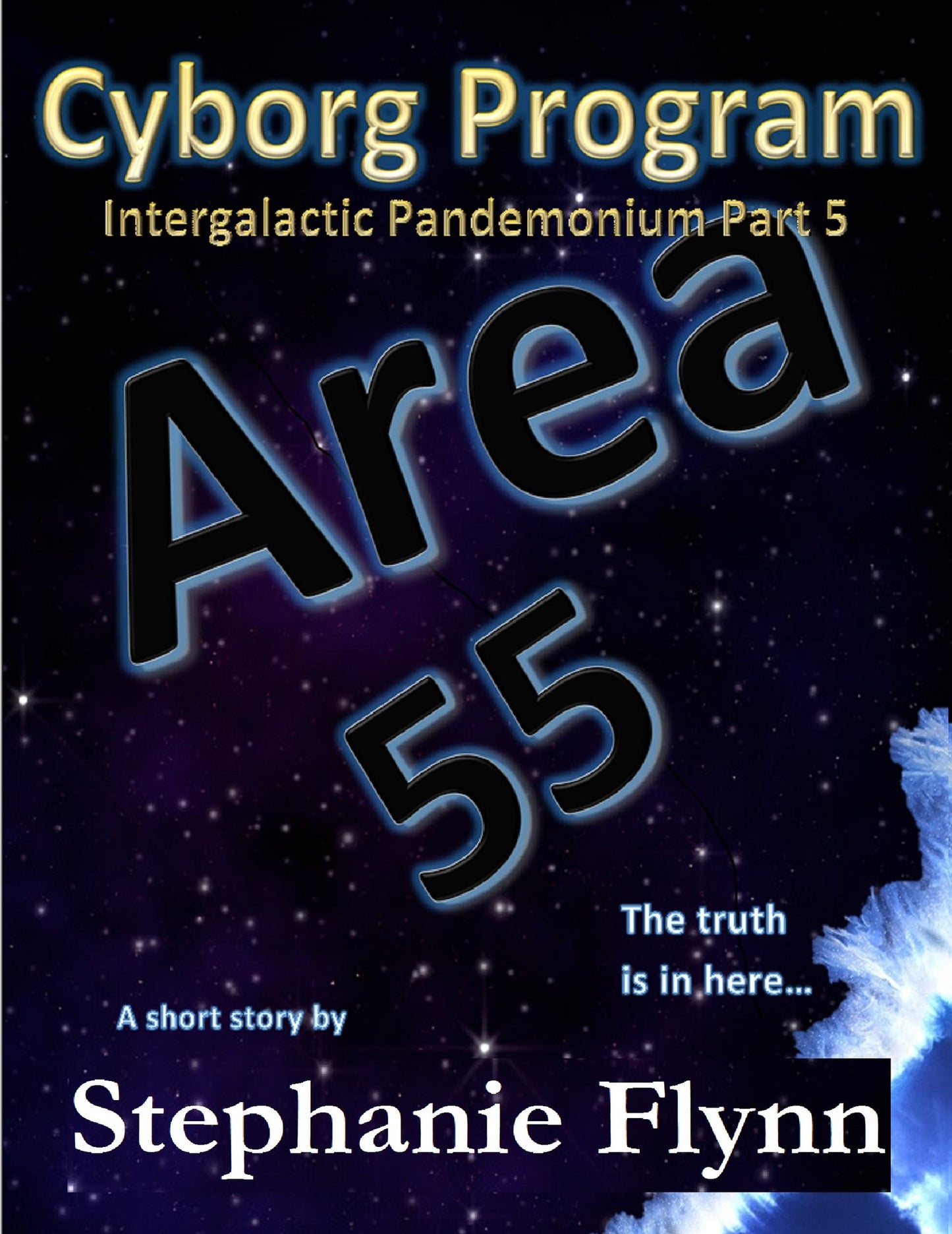 Cyborg Program (Intergalactic Pandemonium Part 5)