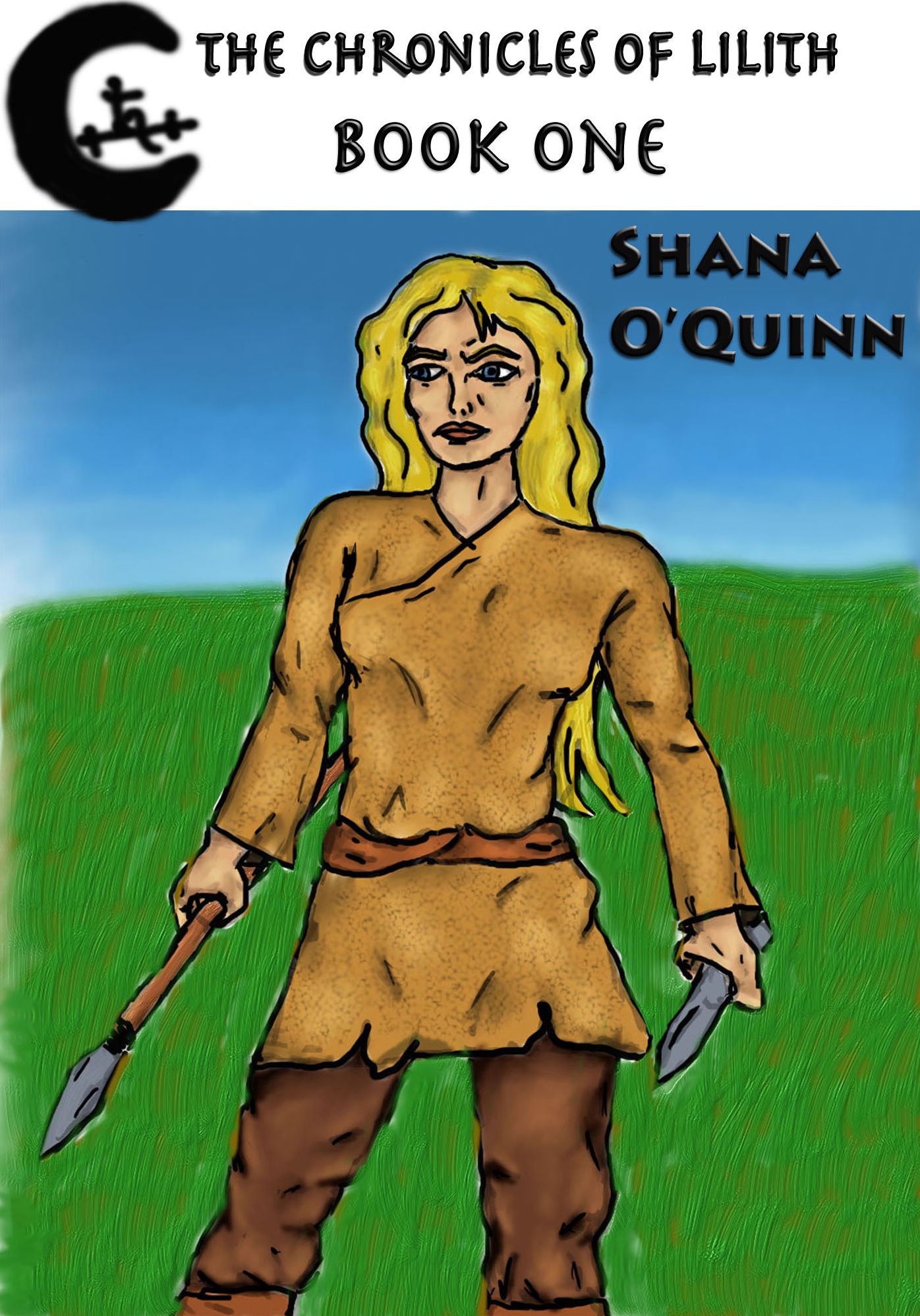 The Chronicles of Lilith Book 1