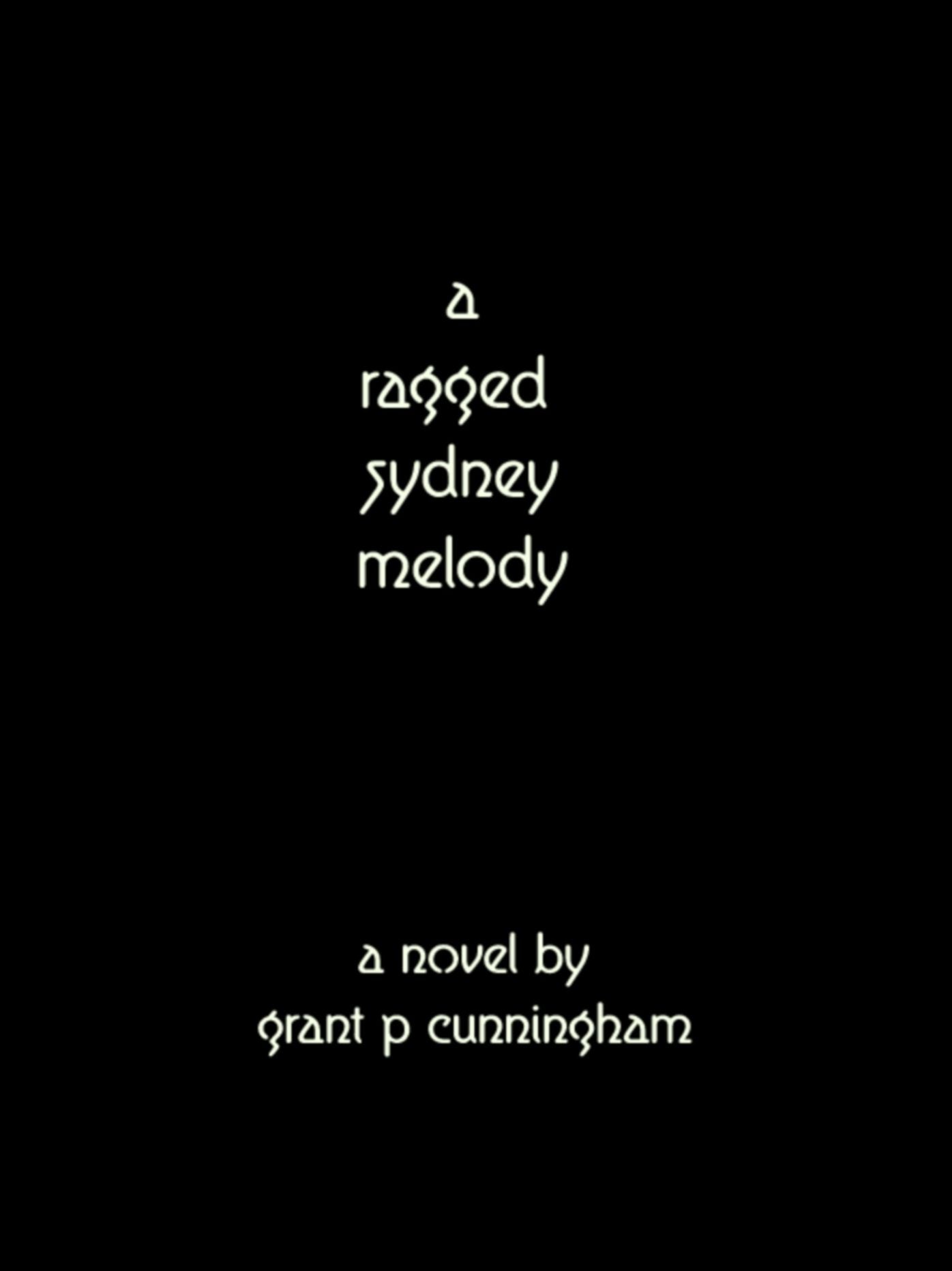A Ragged Sydney Melody