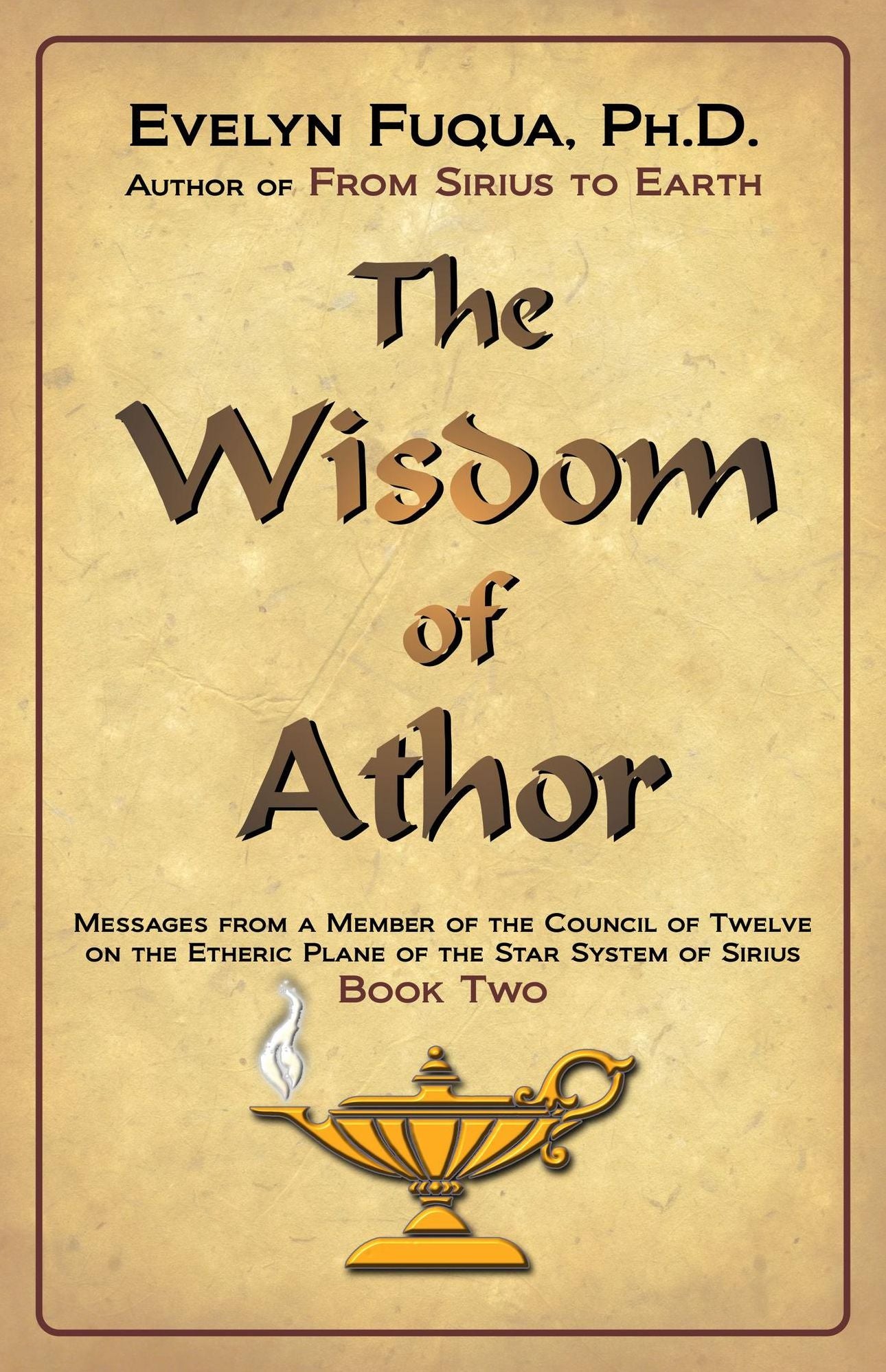The Wisdom of Athor Book Two