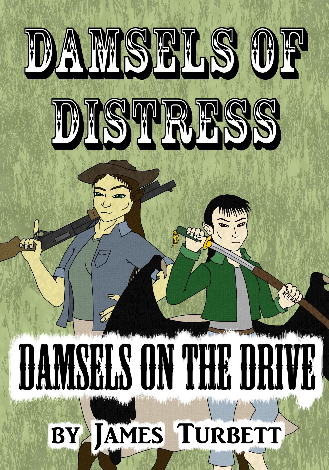 Damsels of Distress, Damsels on the Drive