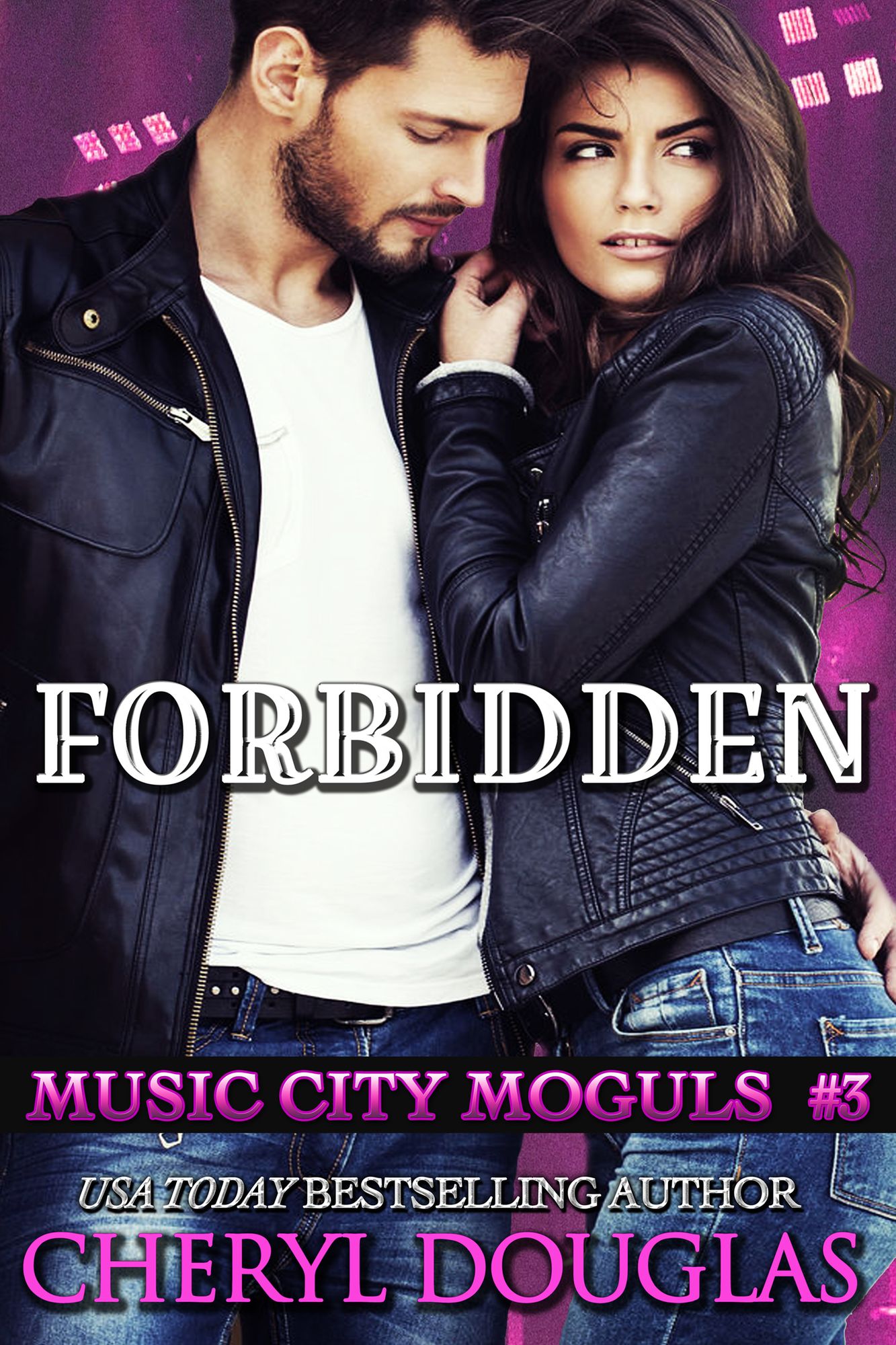 Forbidden (Music City Moguls #3)