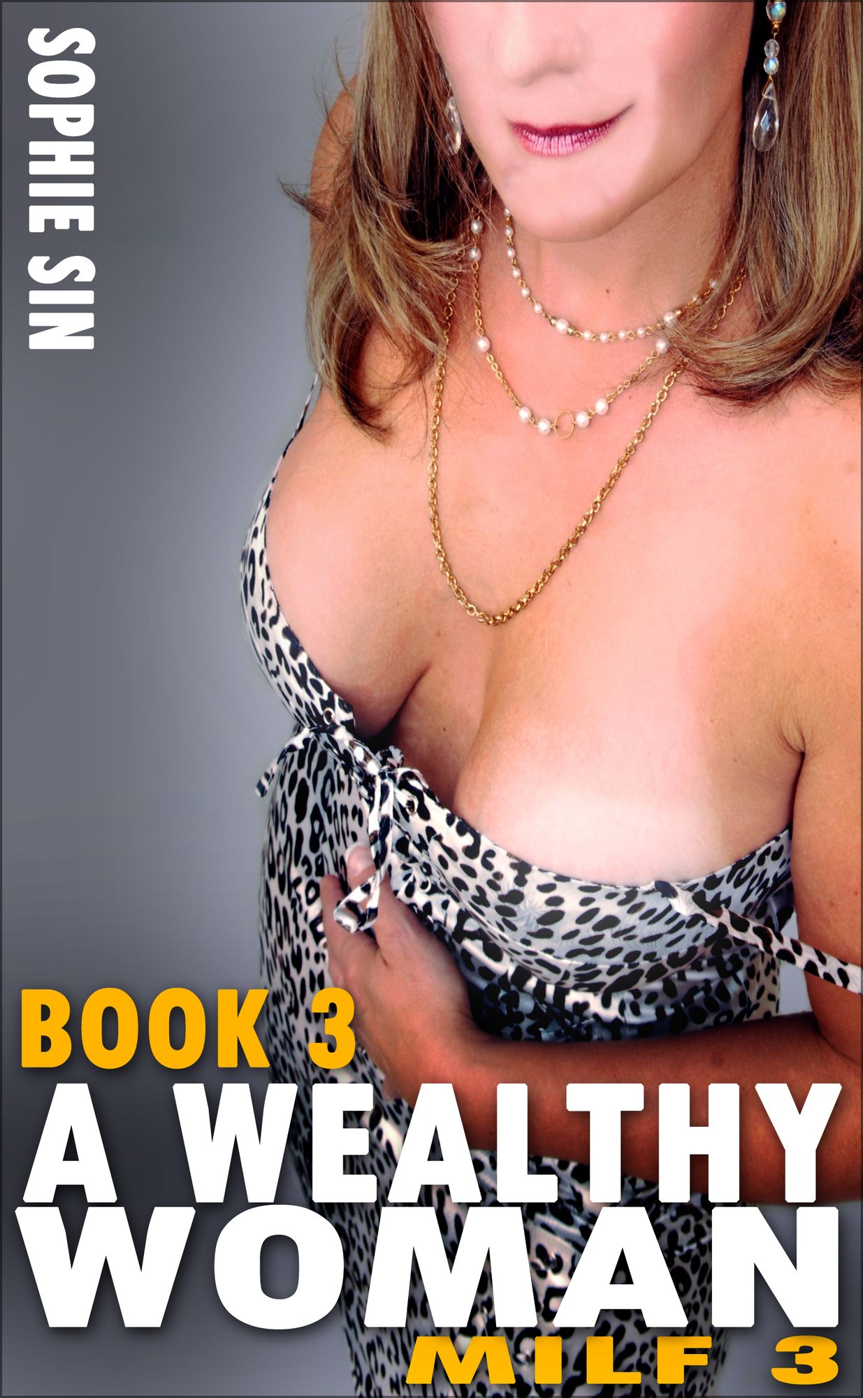 A Wealthy Woman (MILF 3, Book 3)