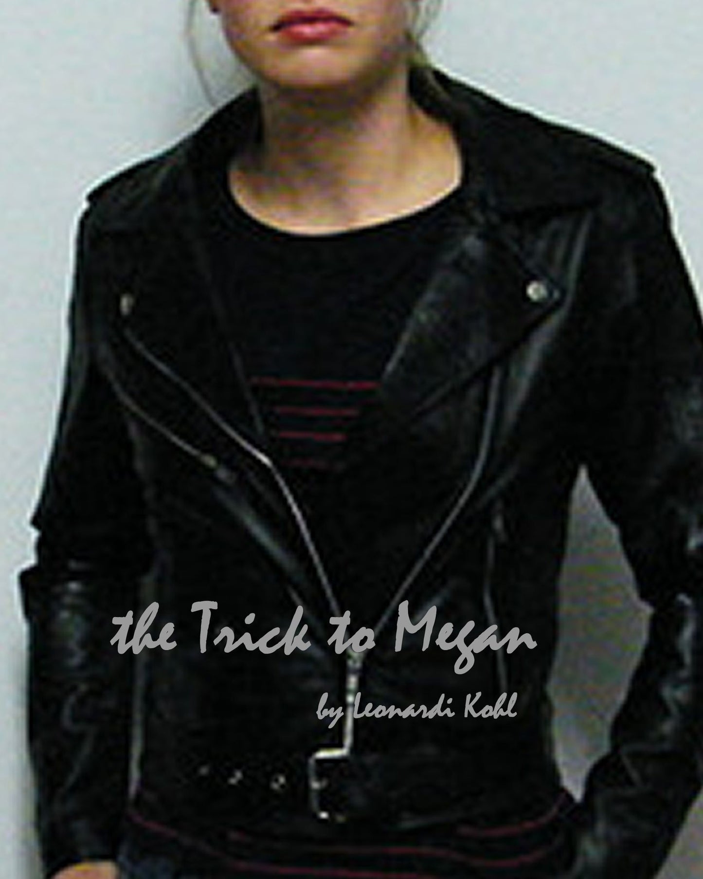 the Trick to Megan