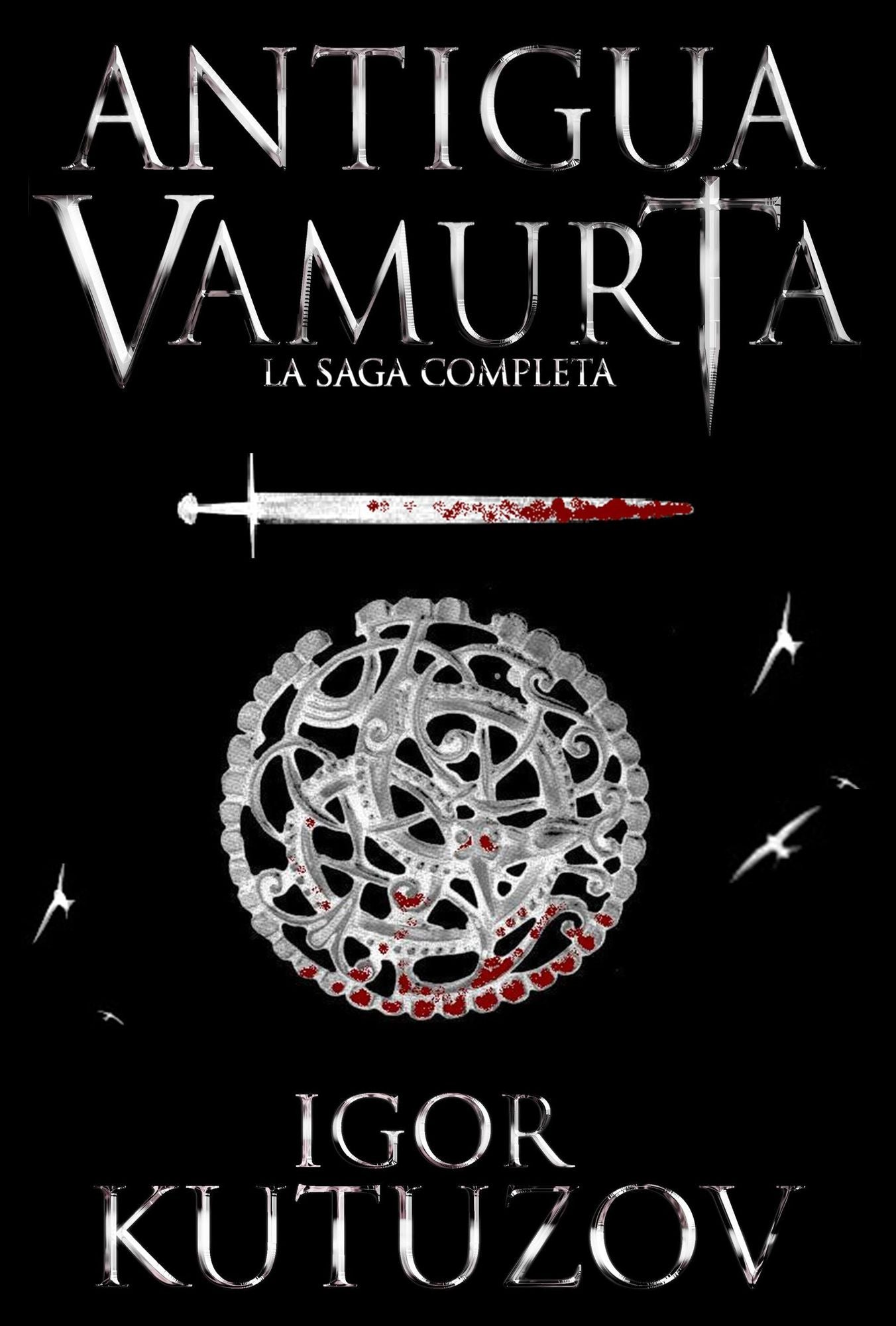 Antigua Vamurta Saga Completa