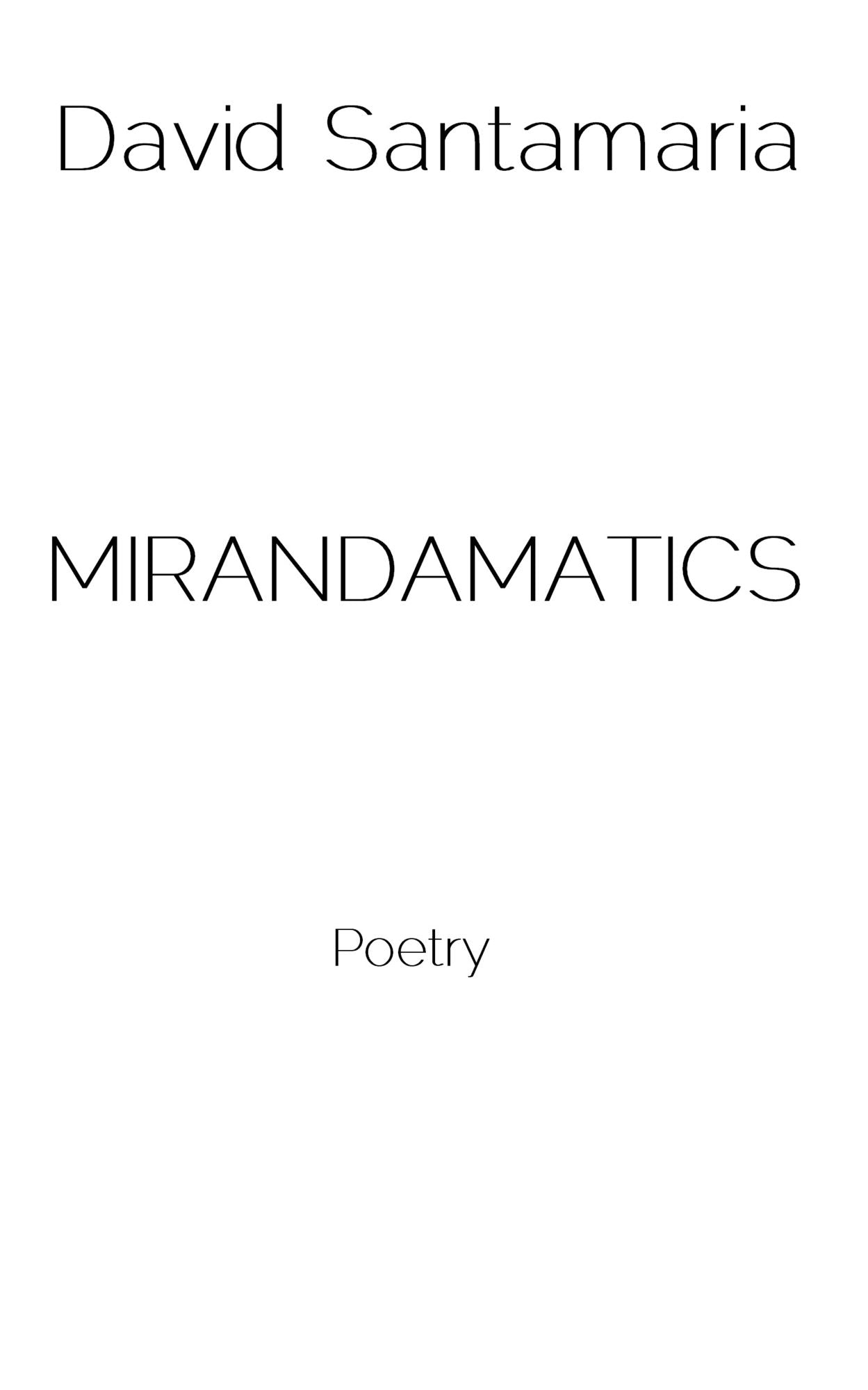 Mirandamatics