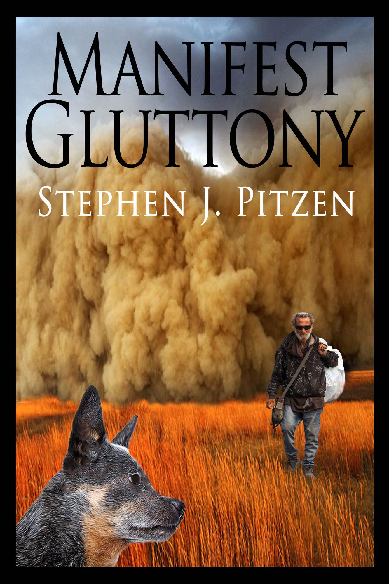 Manifest Gluttony