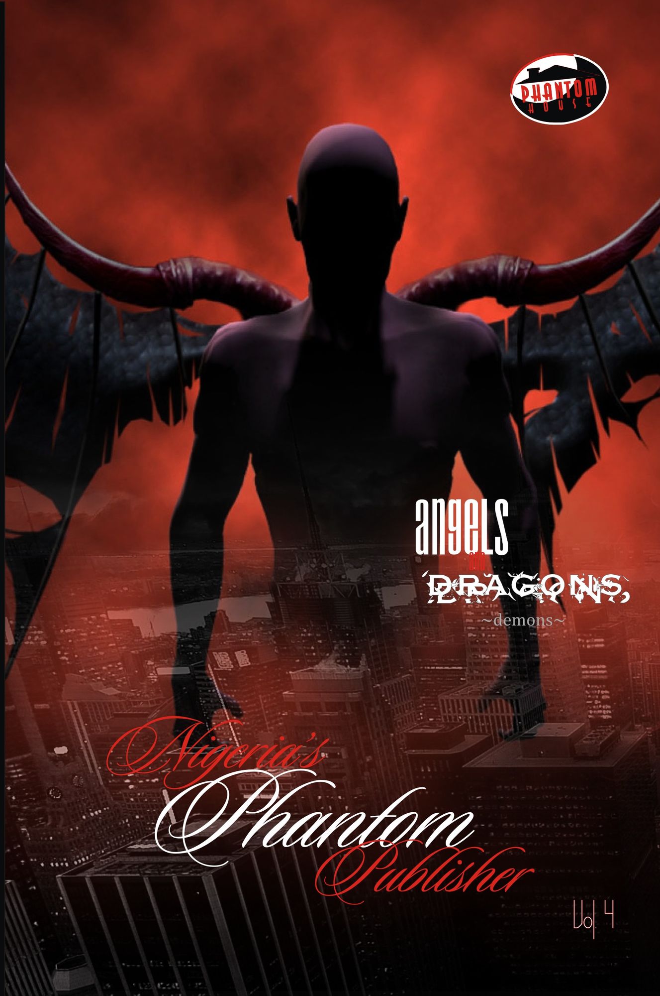 Angels & Dragons, Volume IV: Demons