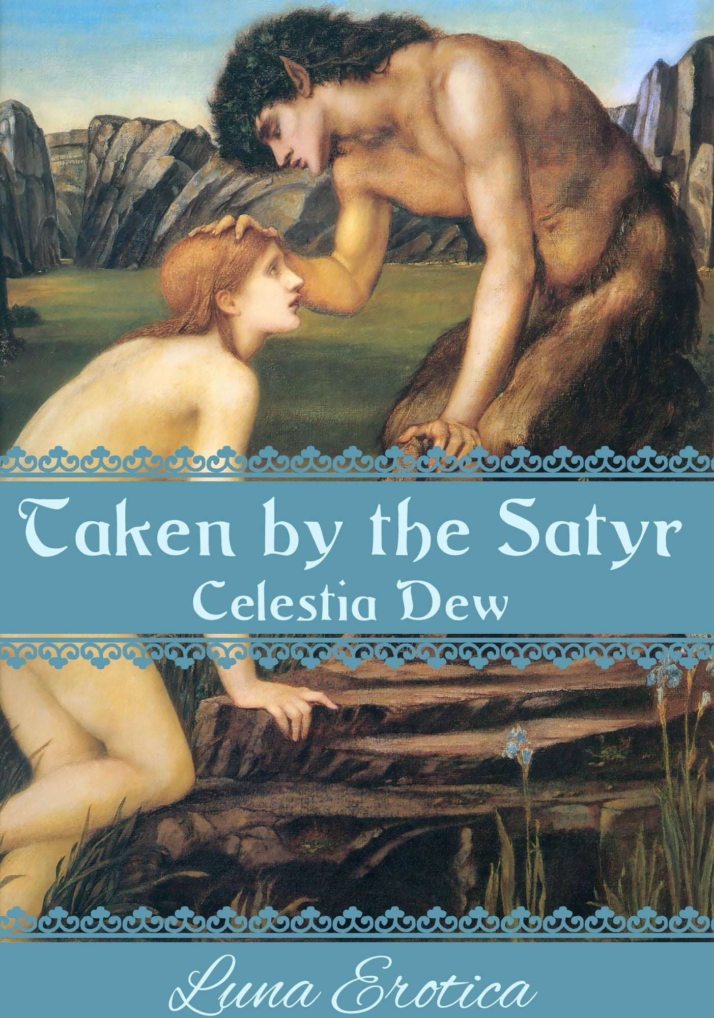 Taken by the Satyr