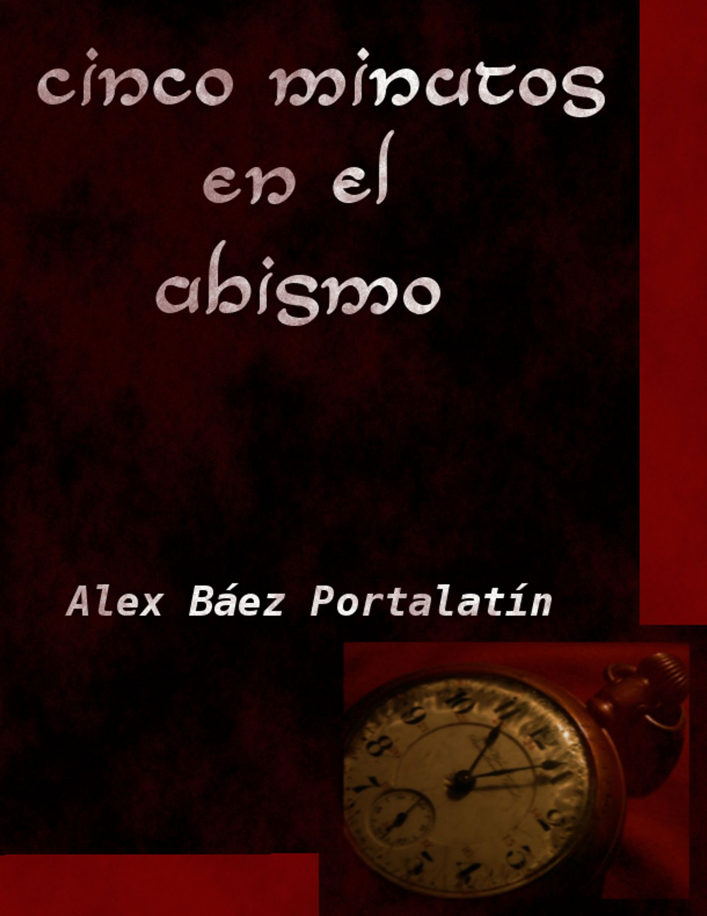 Cinco Minutos En El Abismo