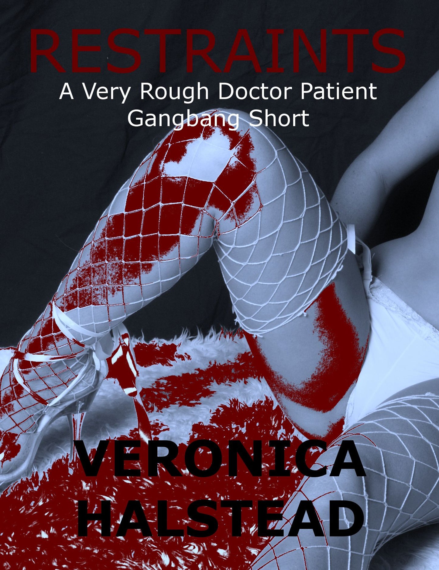 Restraints: A Very Rough Doctor Patient Gangbang Short