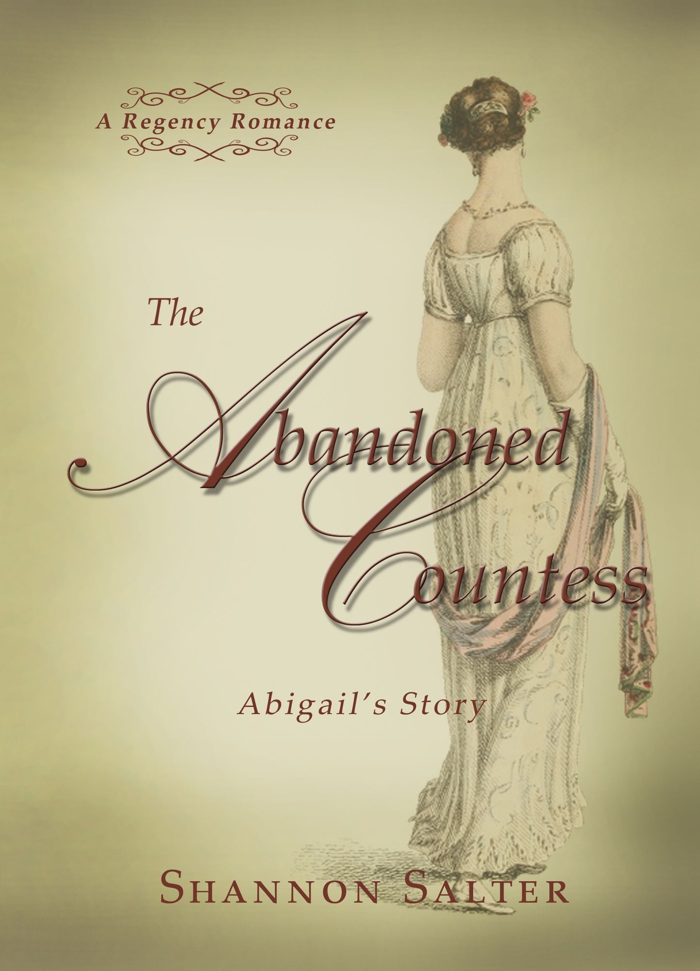 The Abandoned Countess: Abigail's Story