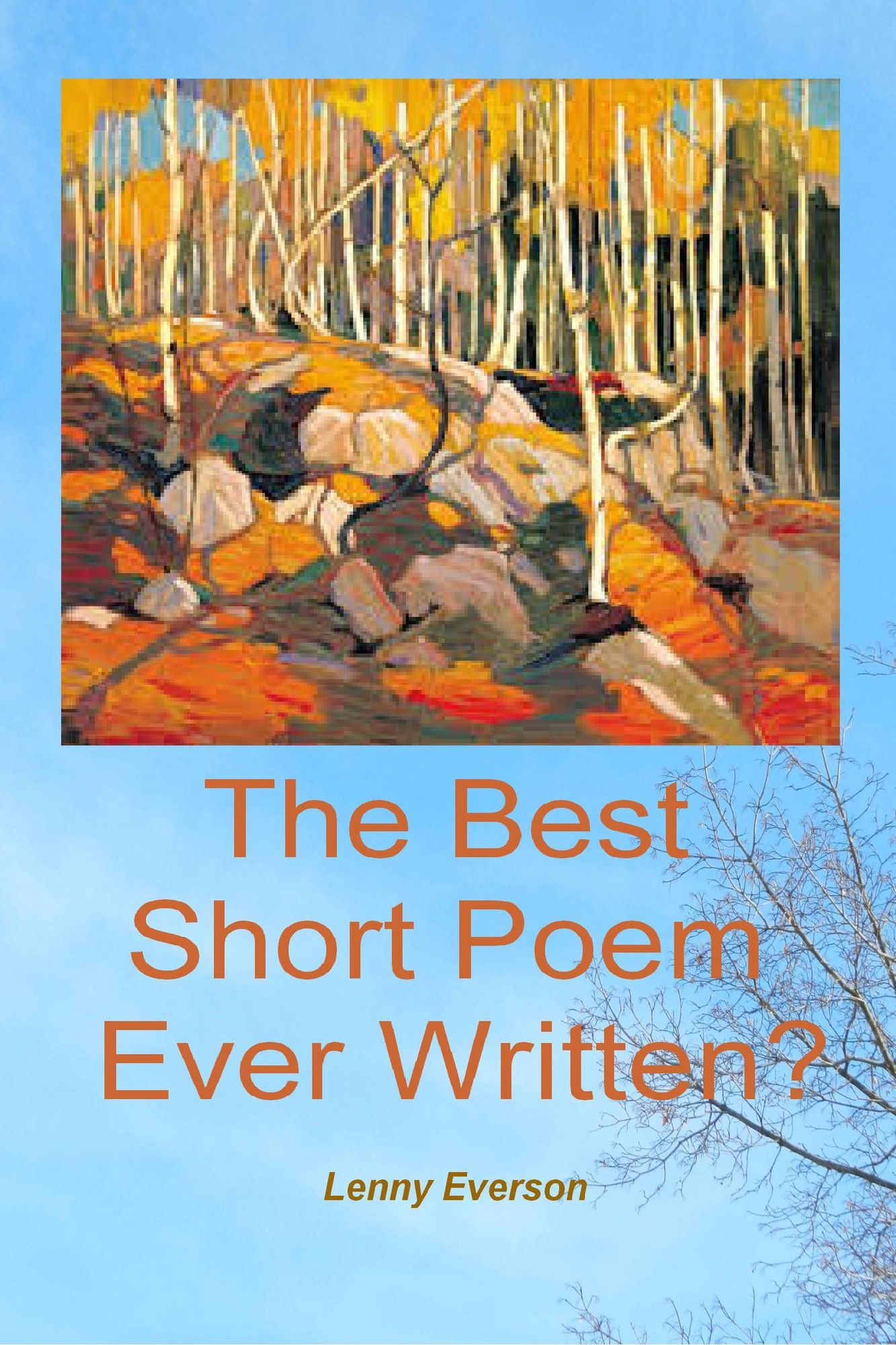 The Best Short Poem Ever Written?