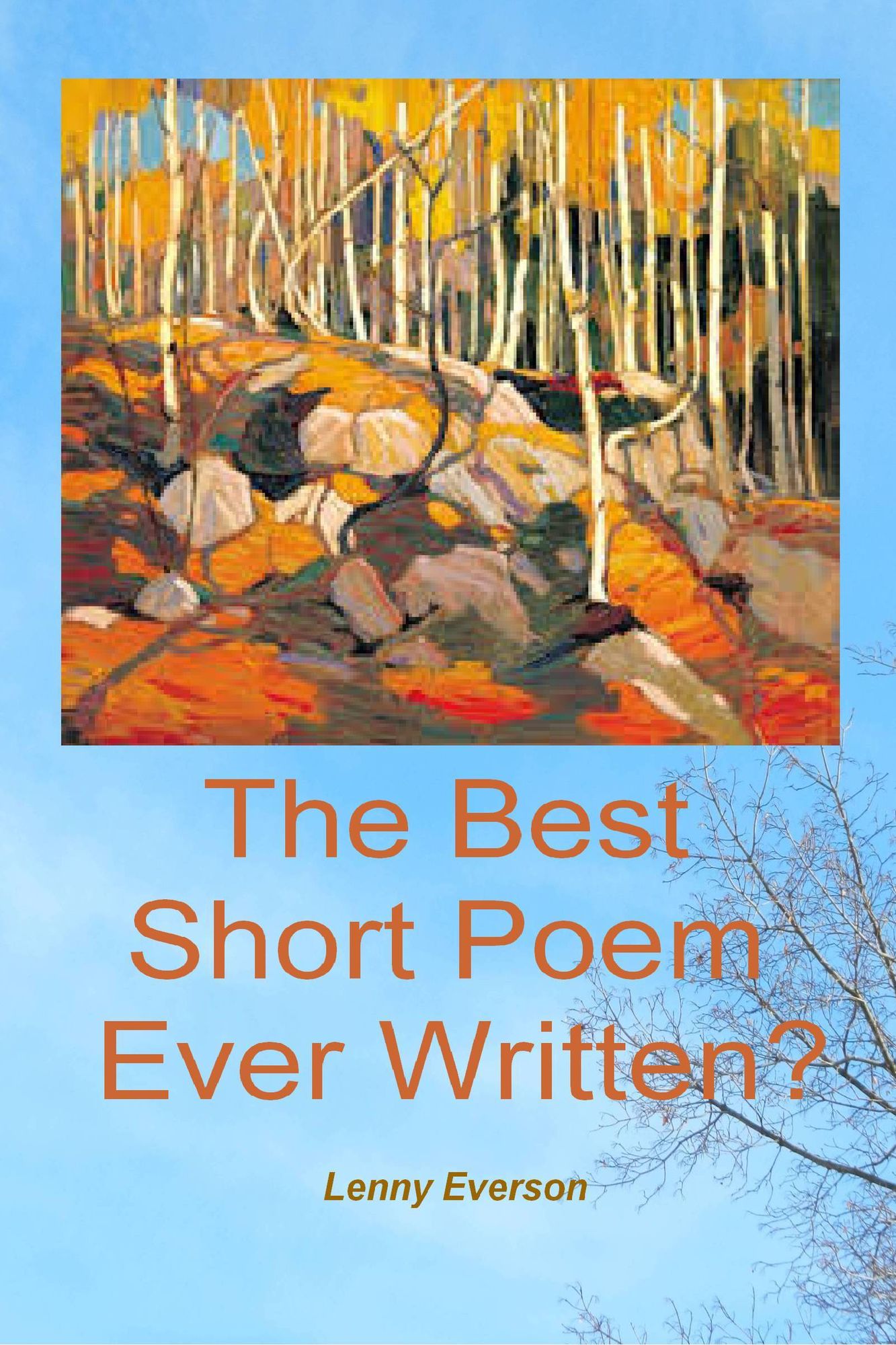 The Best Short Poem Ever Written?